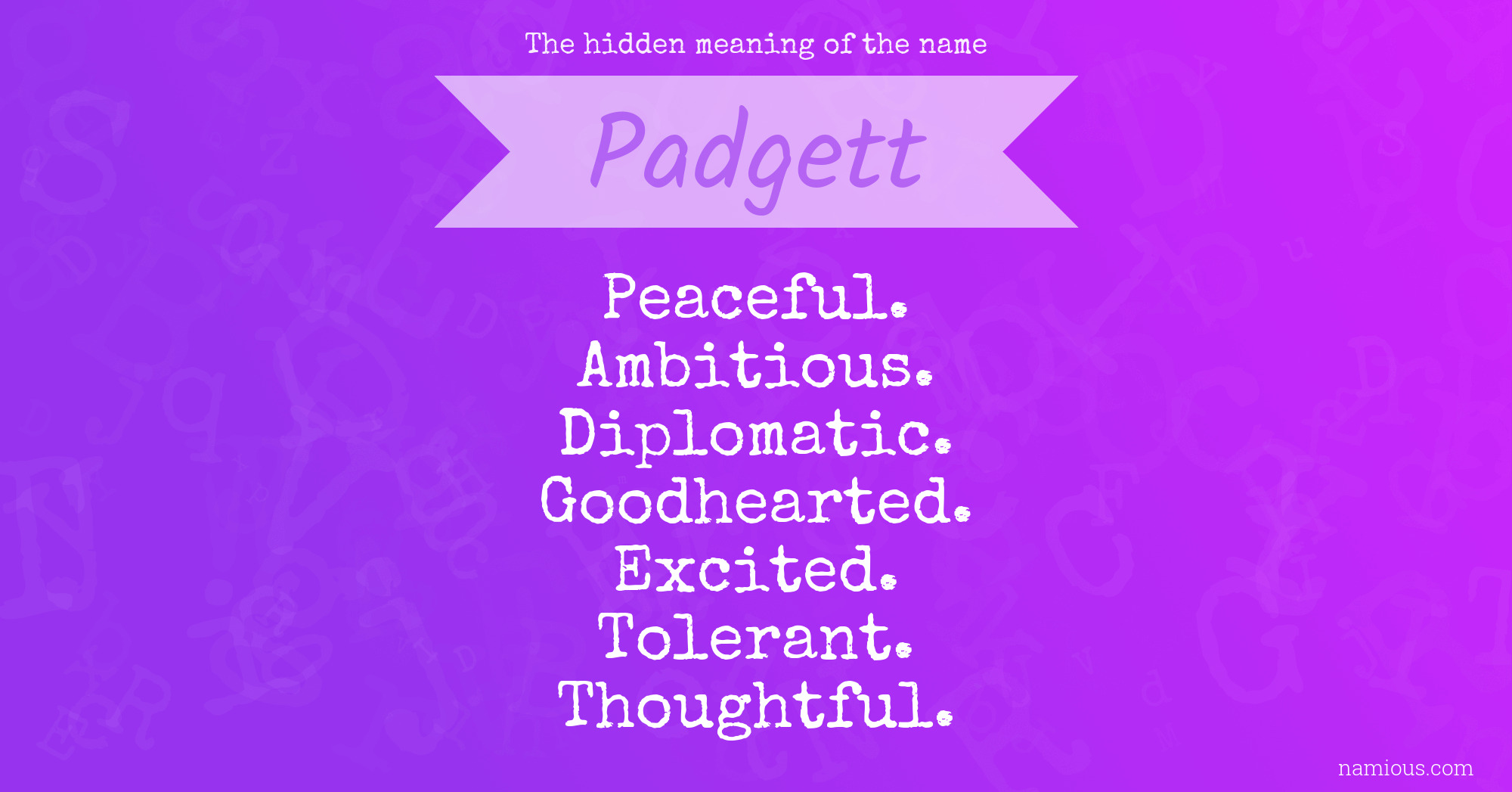 The hidden meaning of the name Padgett