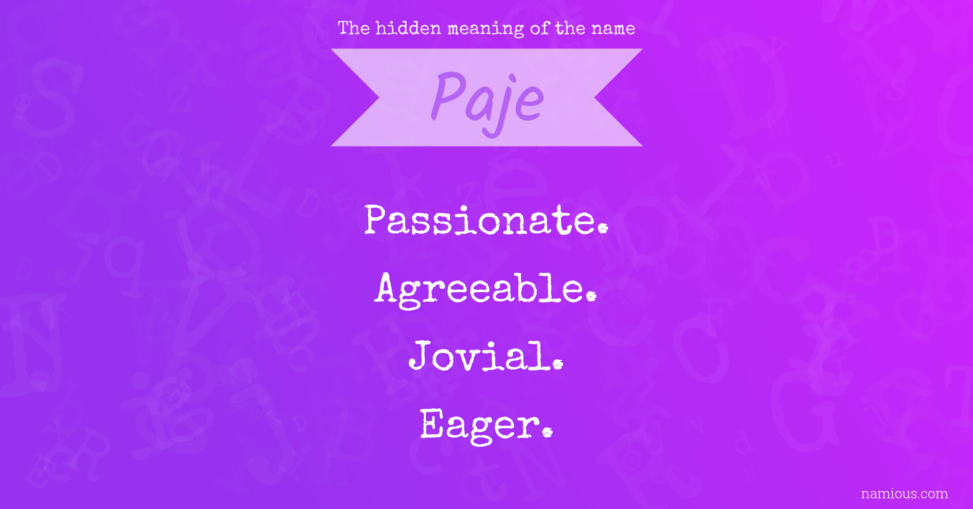 The hidden meaning of the name Paje