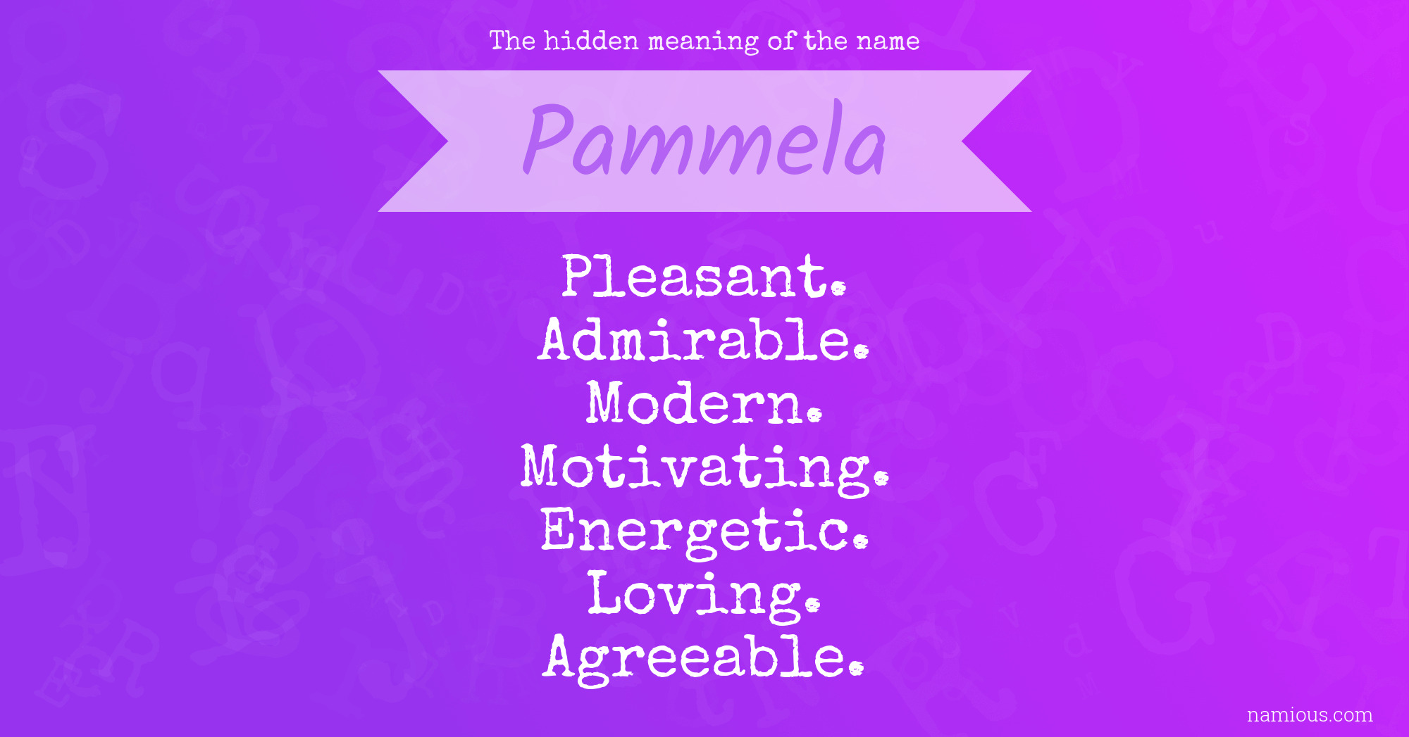 The hidden meaning of the name Pammela