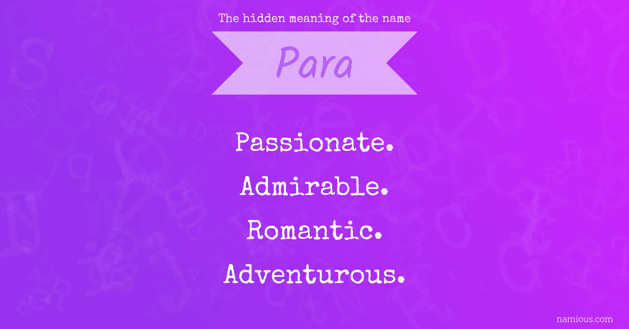 The hidden meaning of the name Para