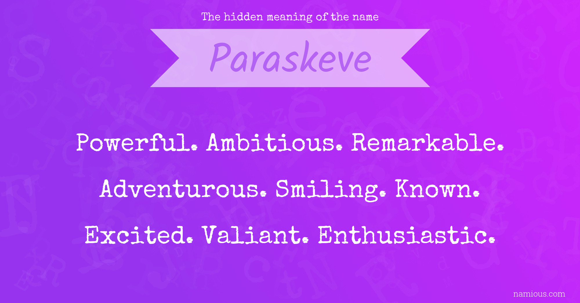 The hidden meaning of the name Paraskeve