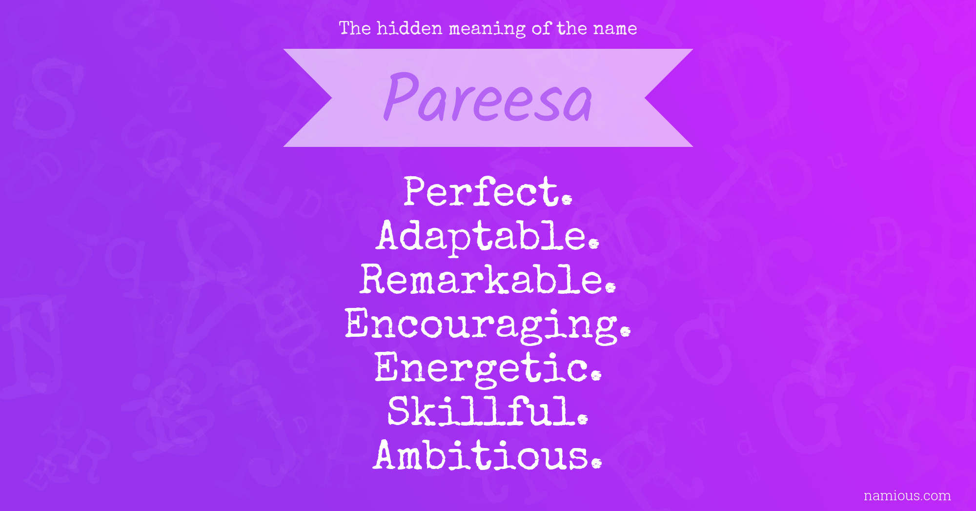 The hidden meaning of the name Pareesa