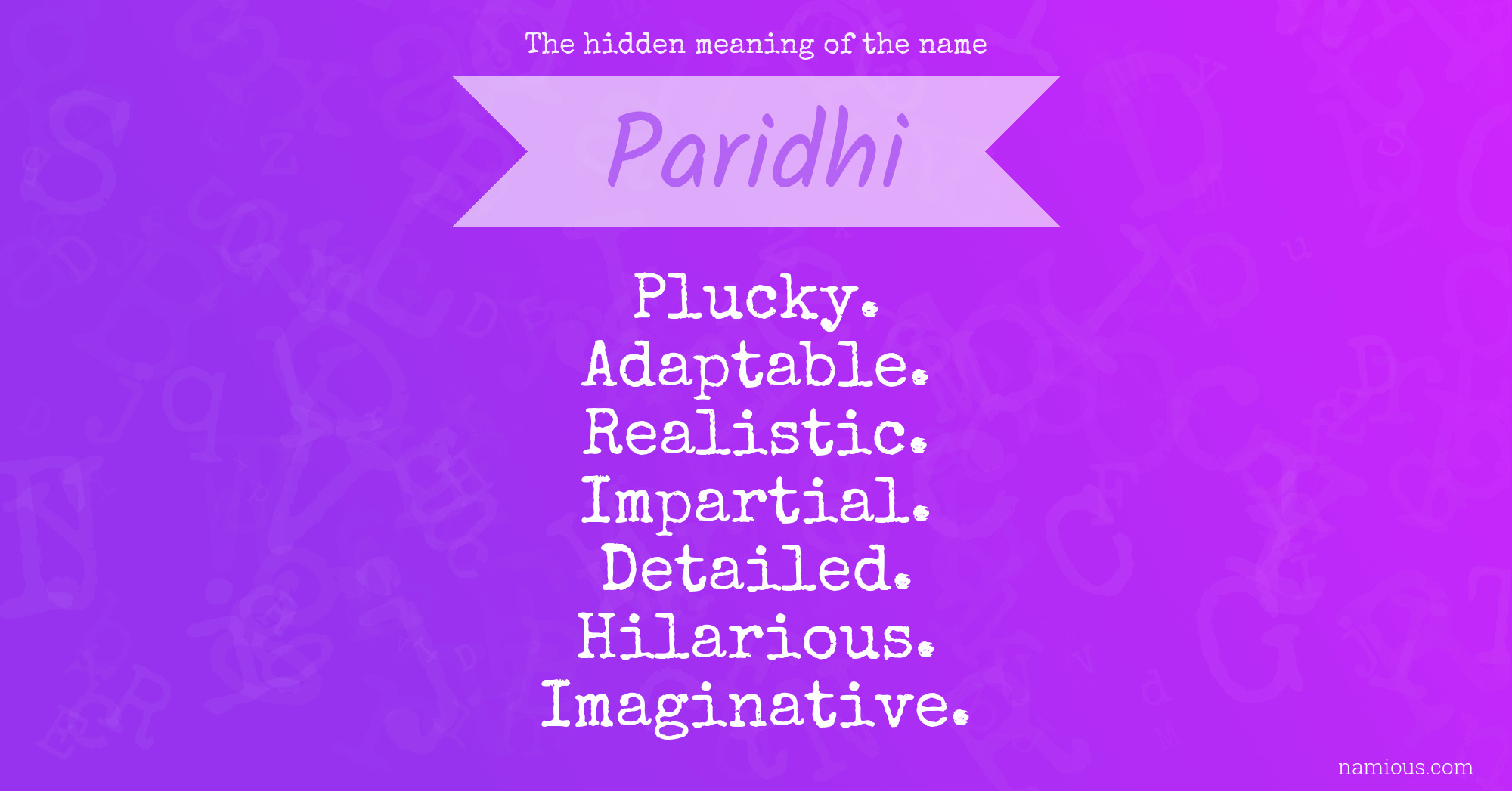 The hidden meaning of the name Paridhi