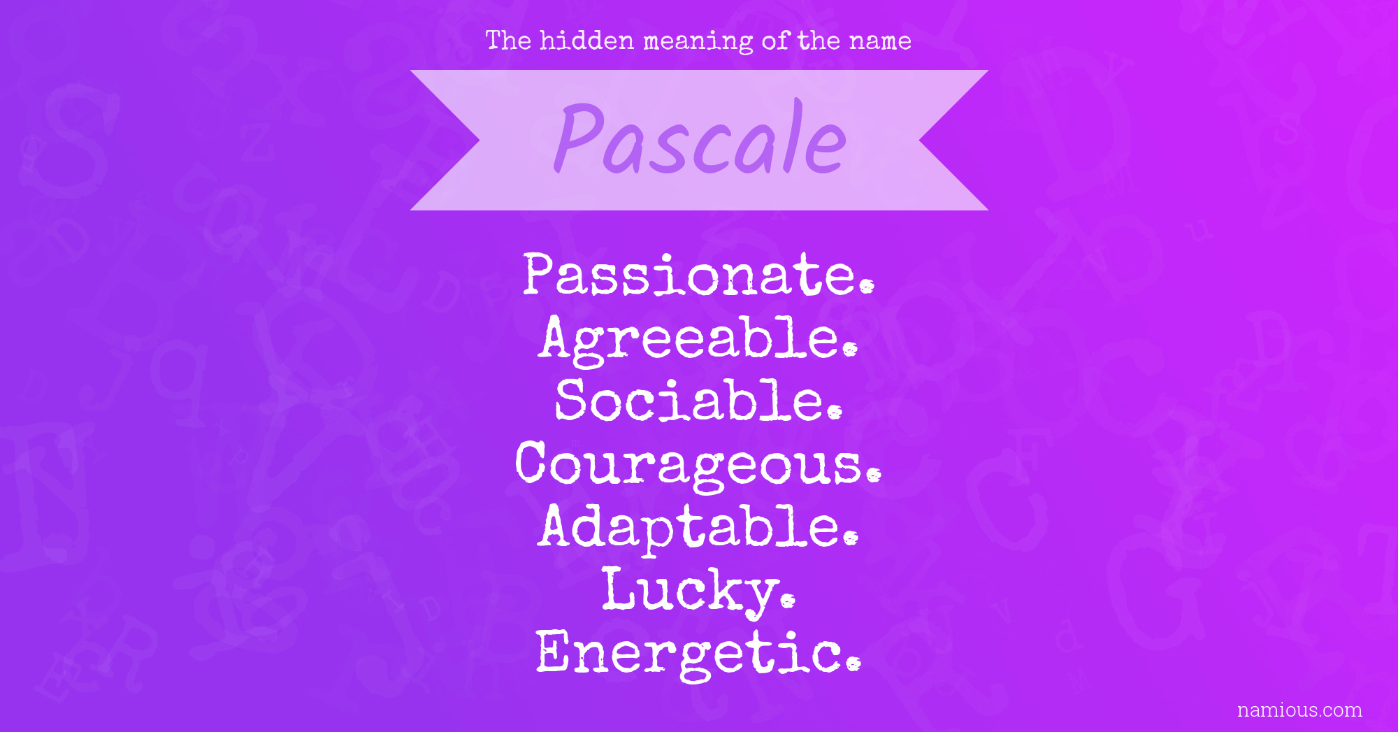 The hidden meaning of the name Pascale