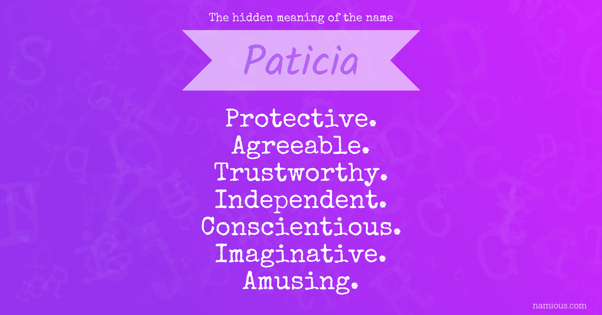 The hidden meaning of the name Paticia