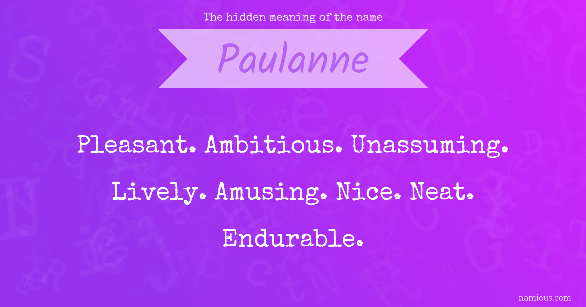 The hidden meaning of the name Paulanne