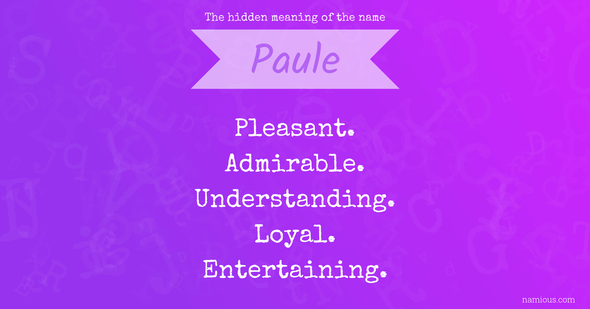 The hidden meaning of the name Paule