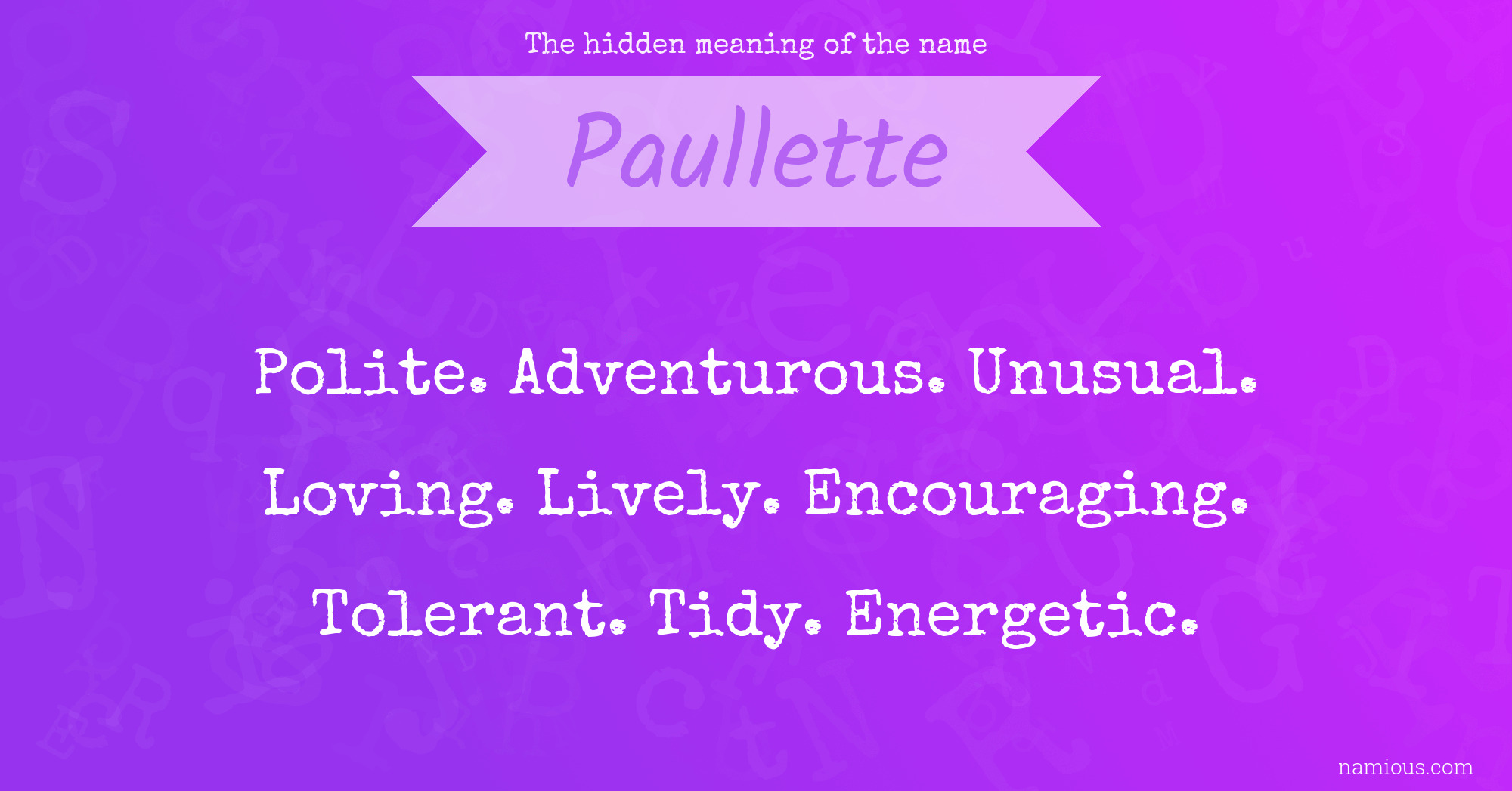 The hidden meaning of the name Paullette