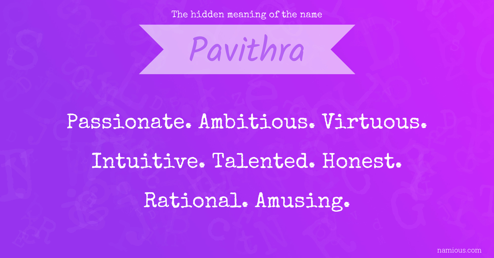 The hidden meaning of the name Pavithra