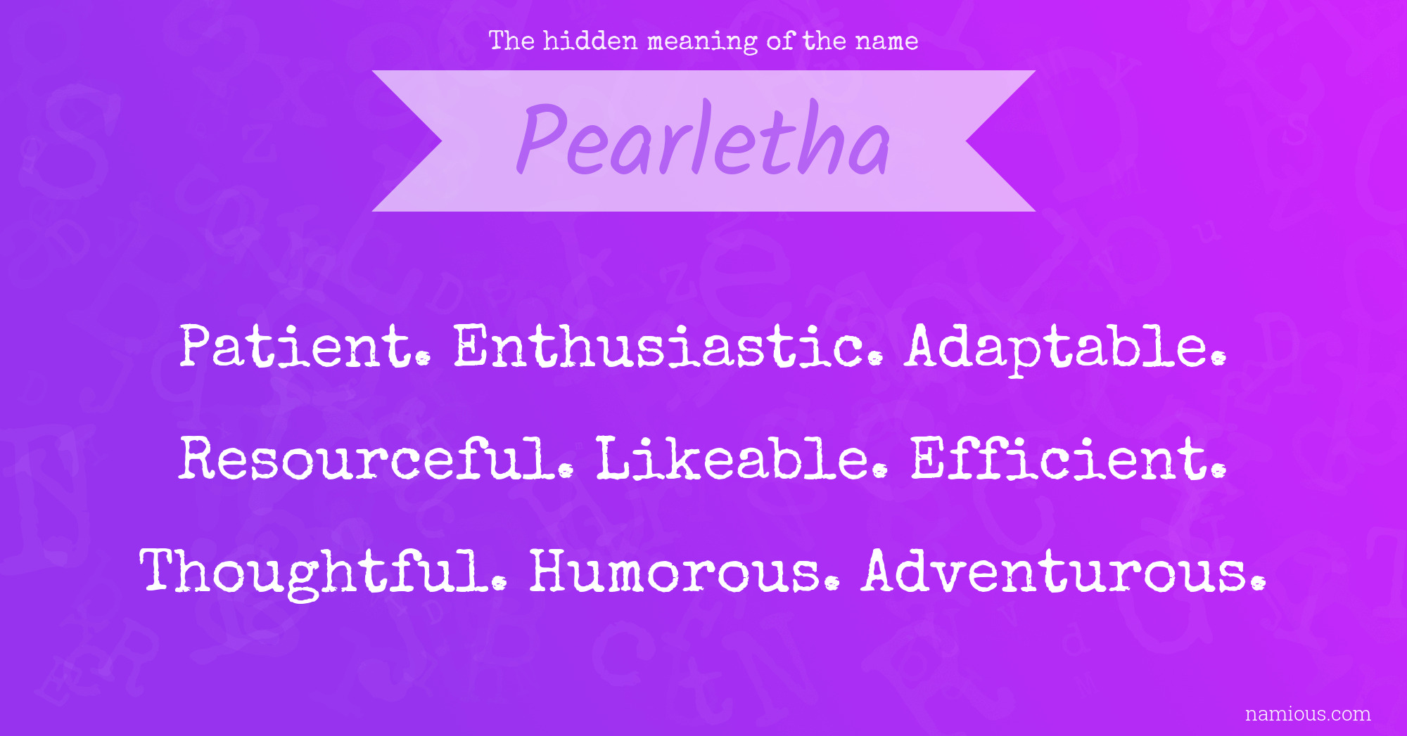 The hidden meaning of the name Pearletha