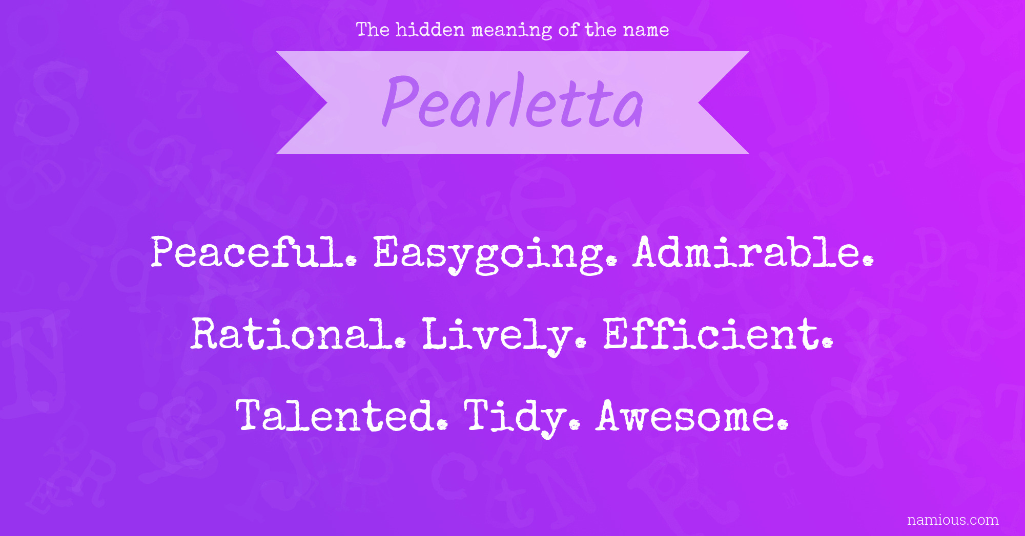 The hidden meaning of the name Pearletta