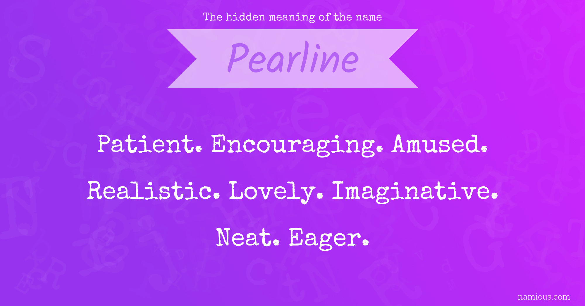 The hidden meaning of the name Pearline