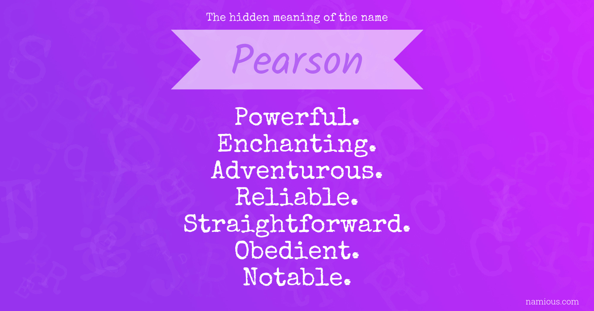 The hidden meaning of the name Pearson