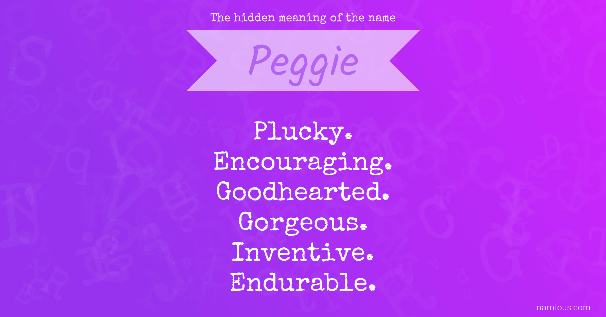 The hidden meaning of the name Peggie