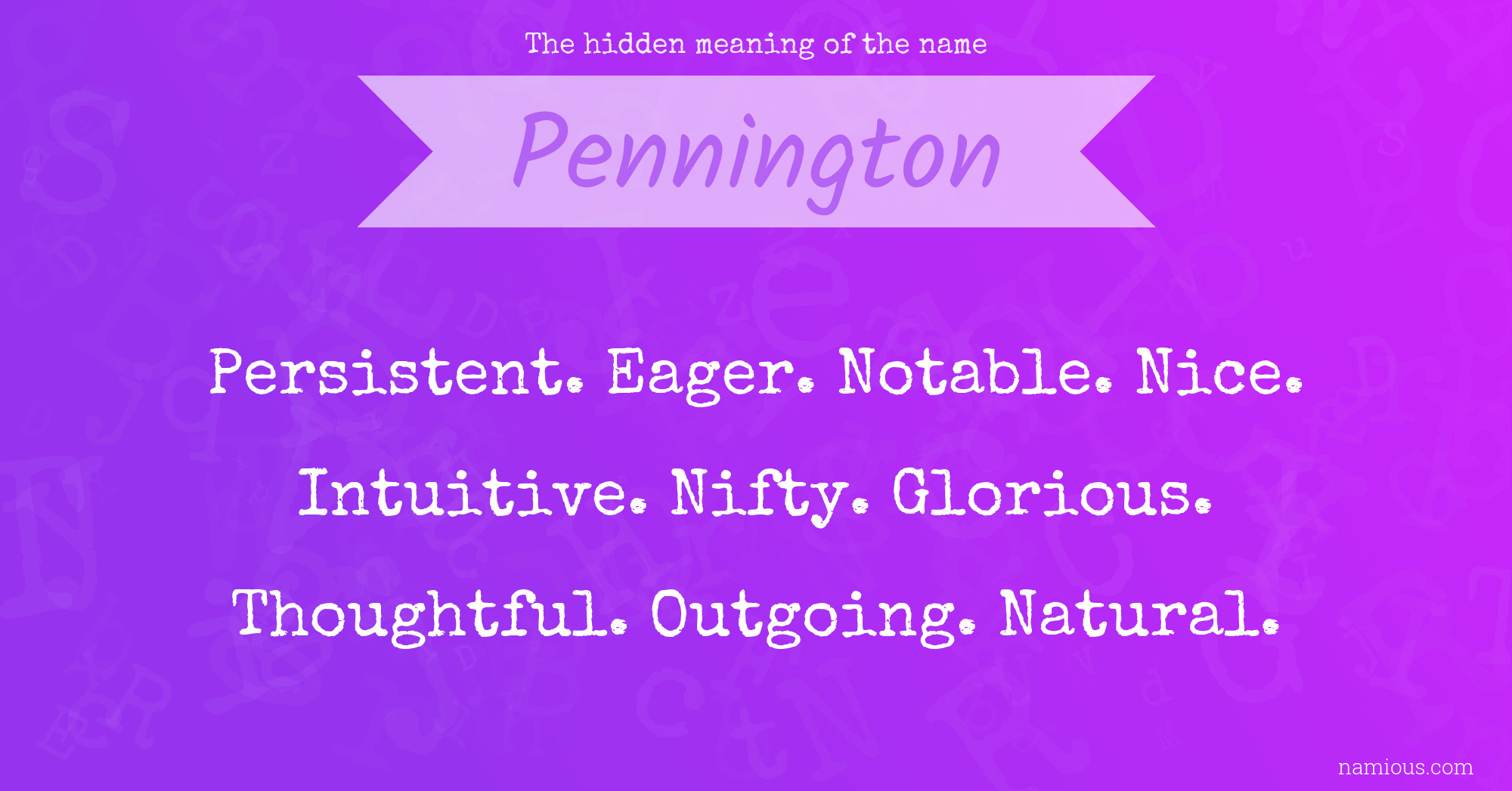 The hidden meaning of the name Pennington