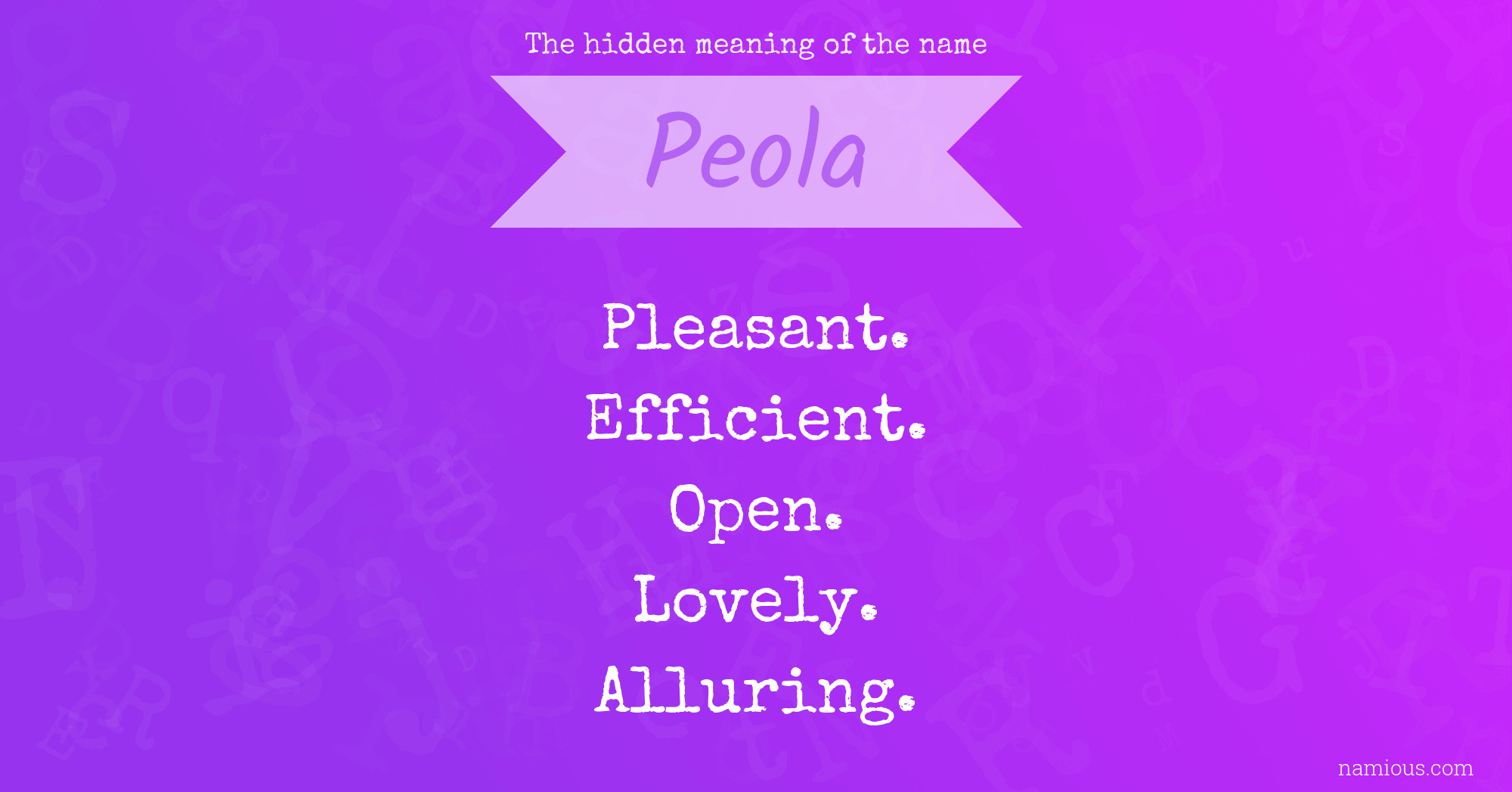 The hidden meaning of the name Peola