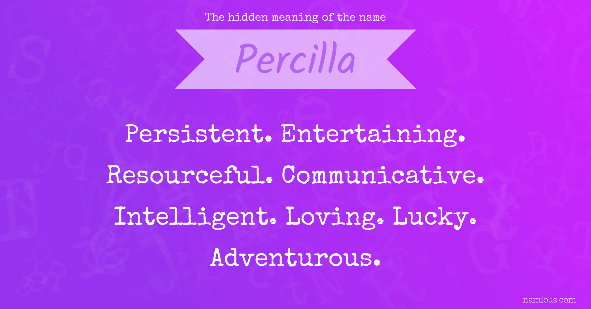 The hidden meaning of the name Percilla