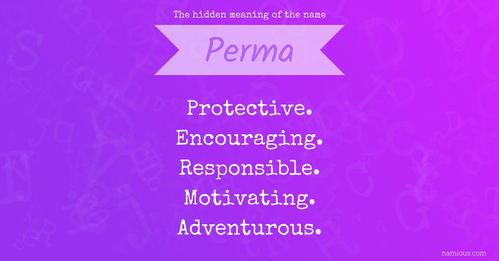 The hidden meaning of the name Perma