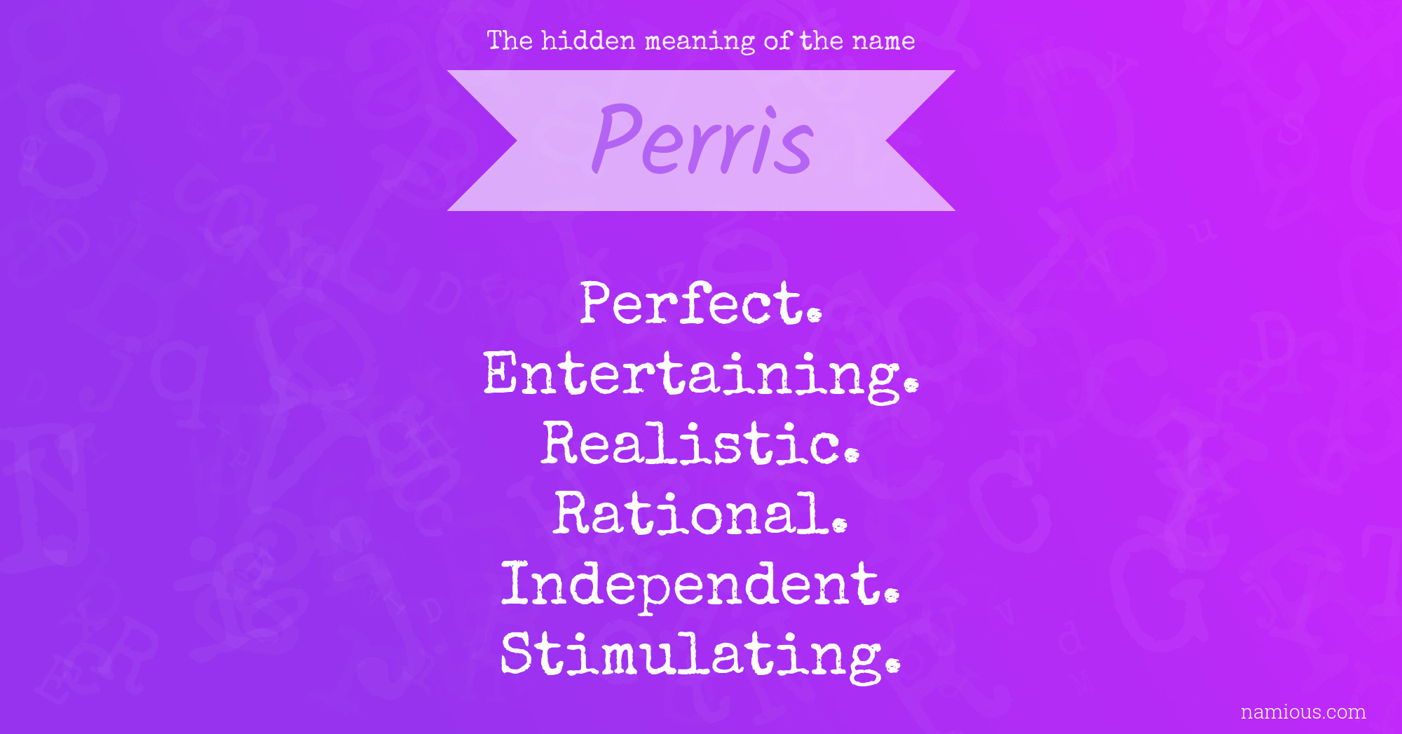 The hidden meaning of the name Perris