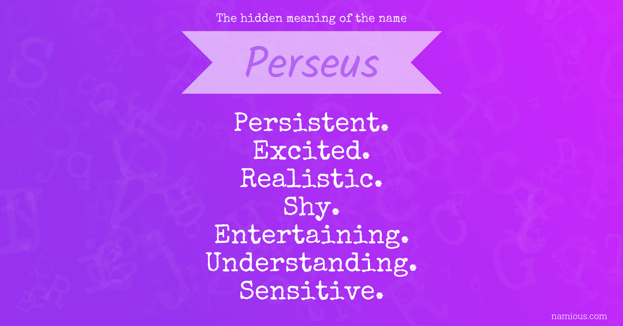 The hidden meaning of the name Perseus