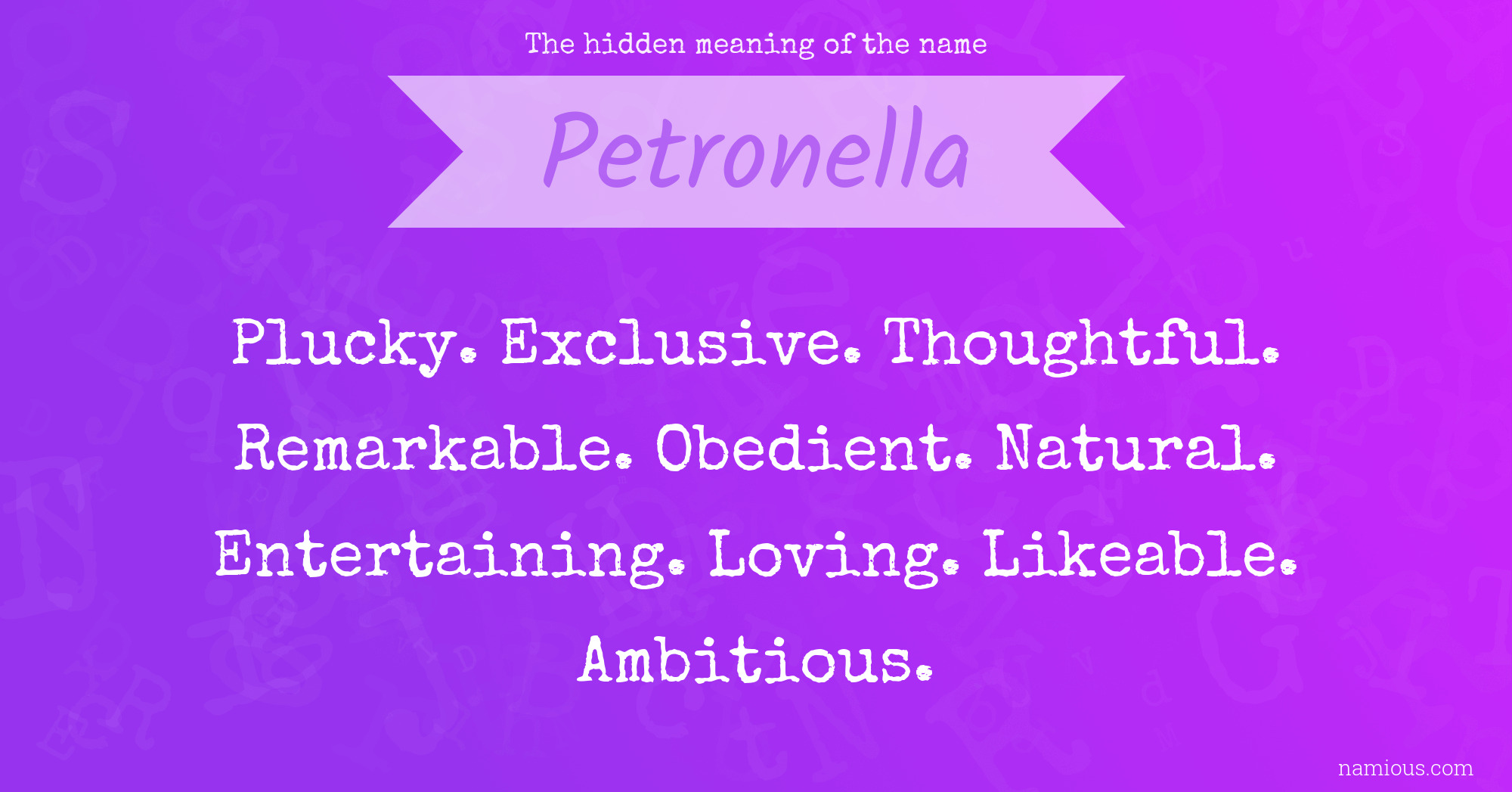 The hidden meaning of the name Petronella