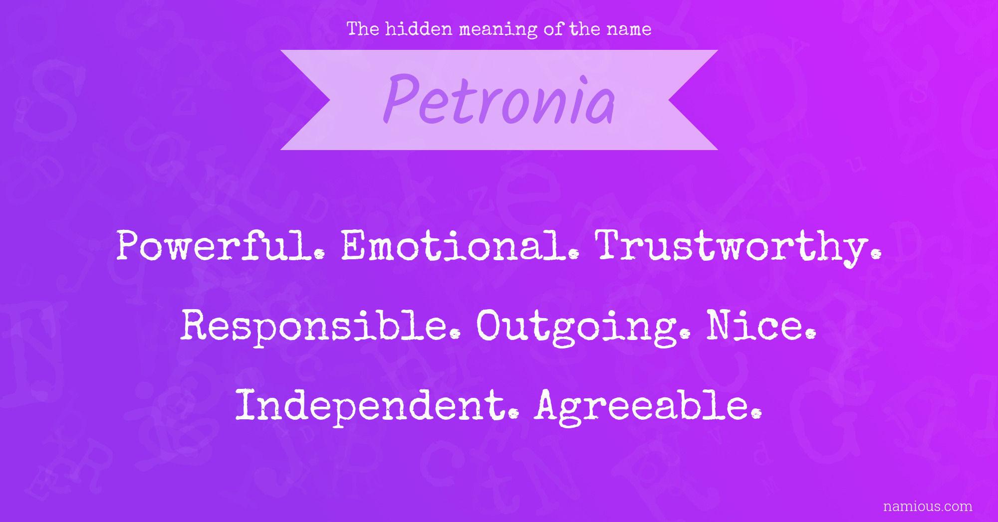 The hidden meaning of the name Petronia