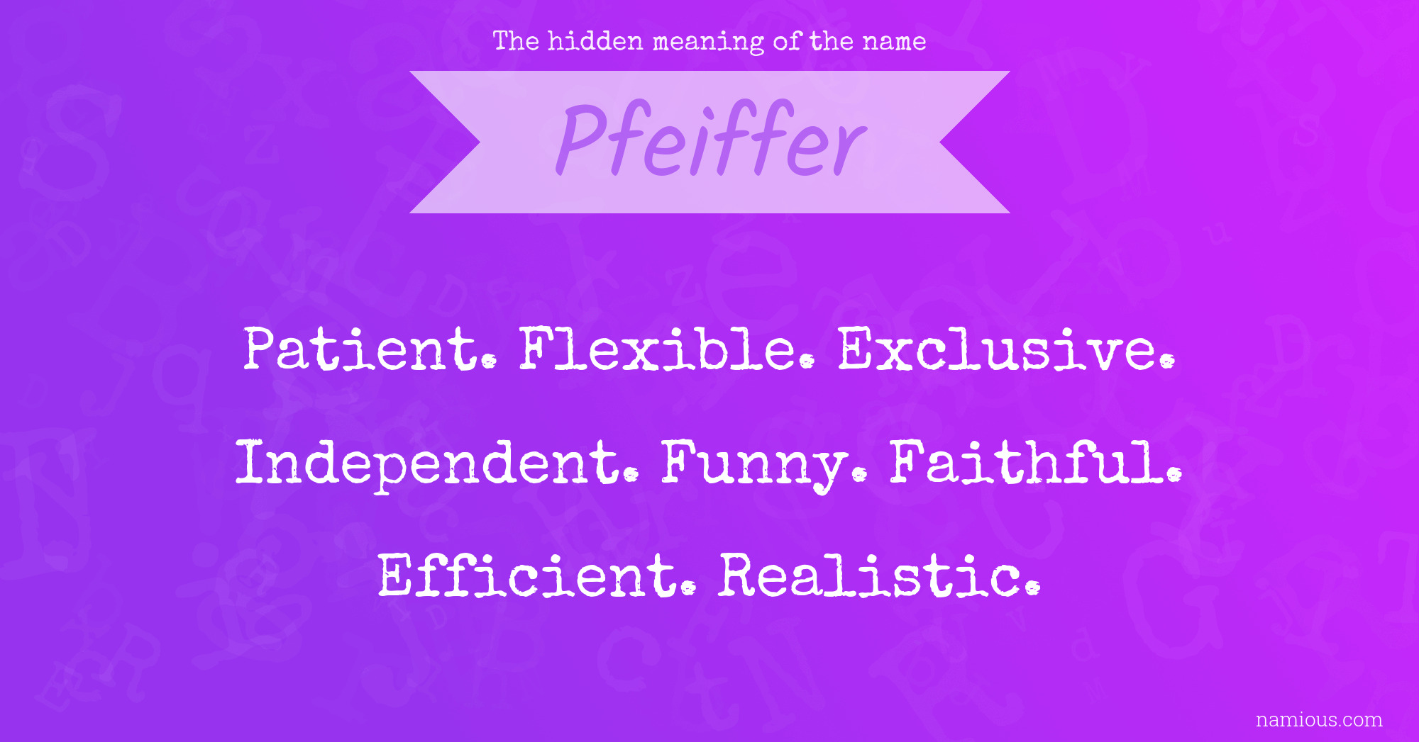 The hidden meaning of the name Pfeiffer