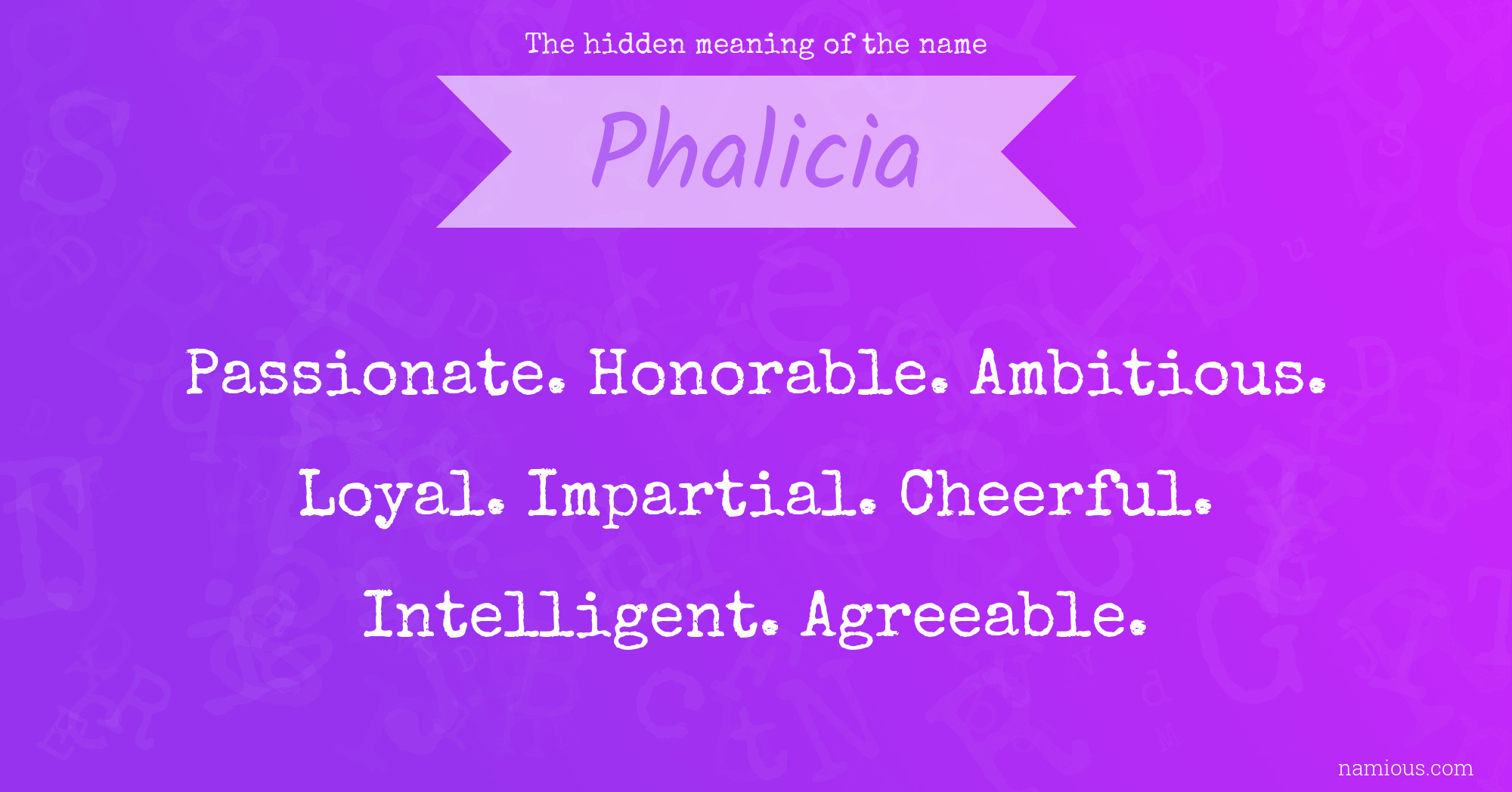 The hidden meaning of the name Phalicia