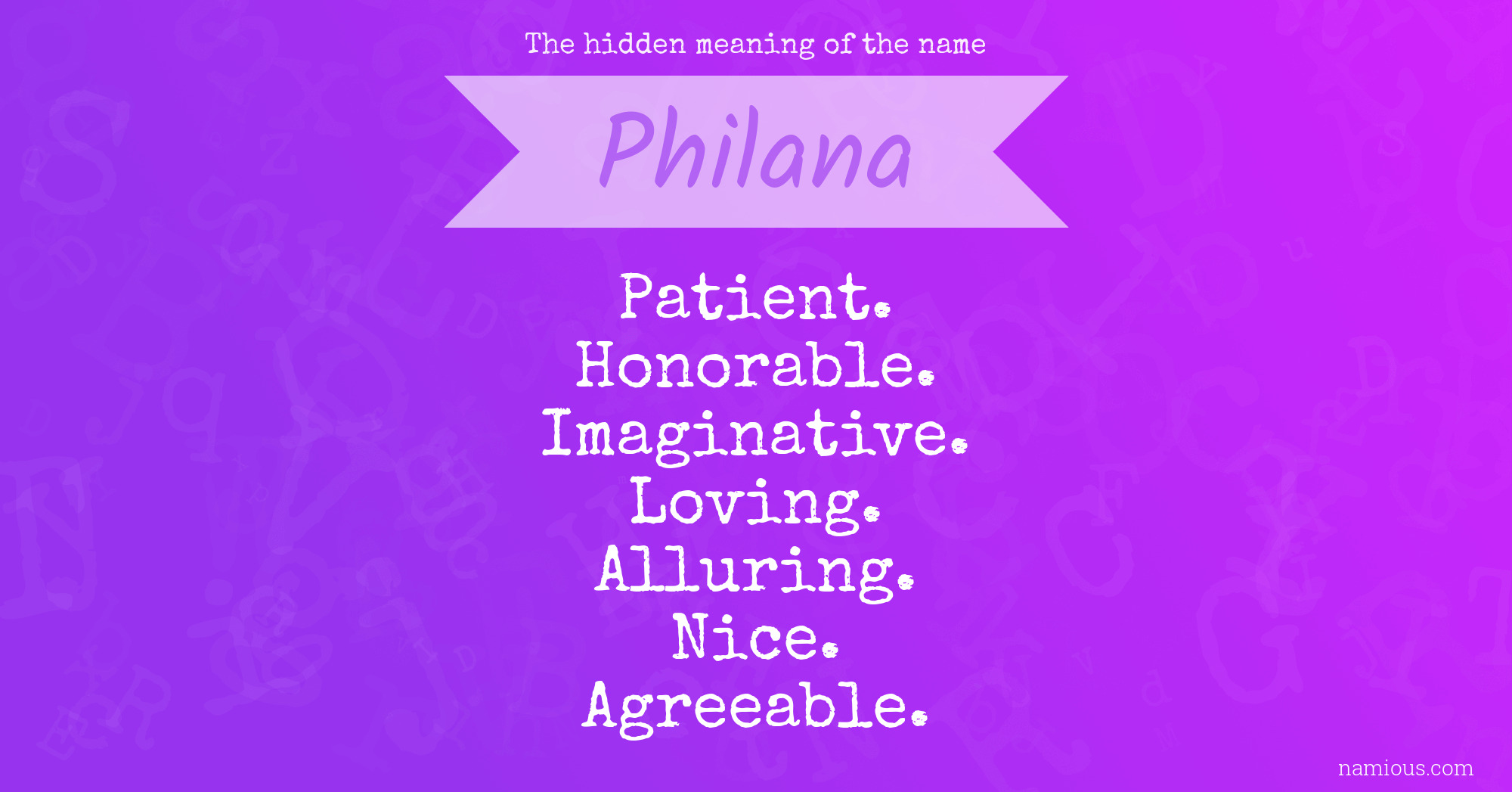 The hidden meaning of the name Philana