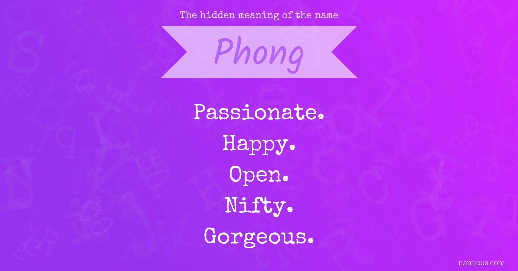 The hidden meaning of the name Phong