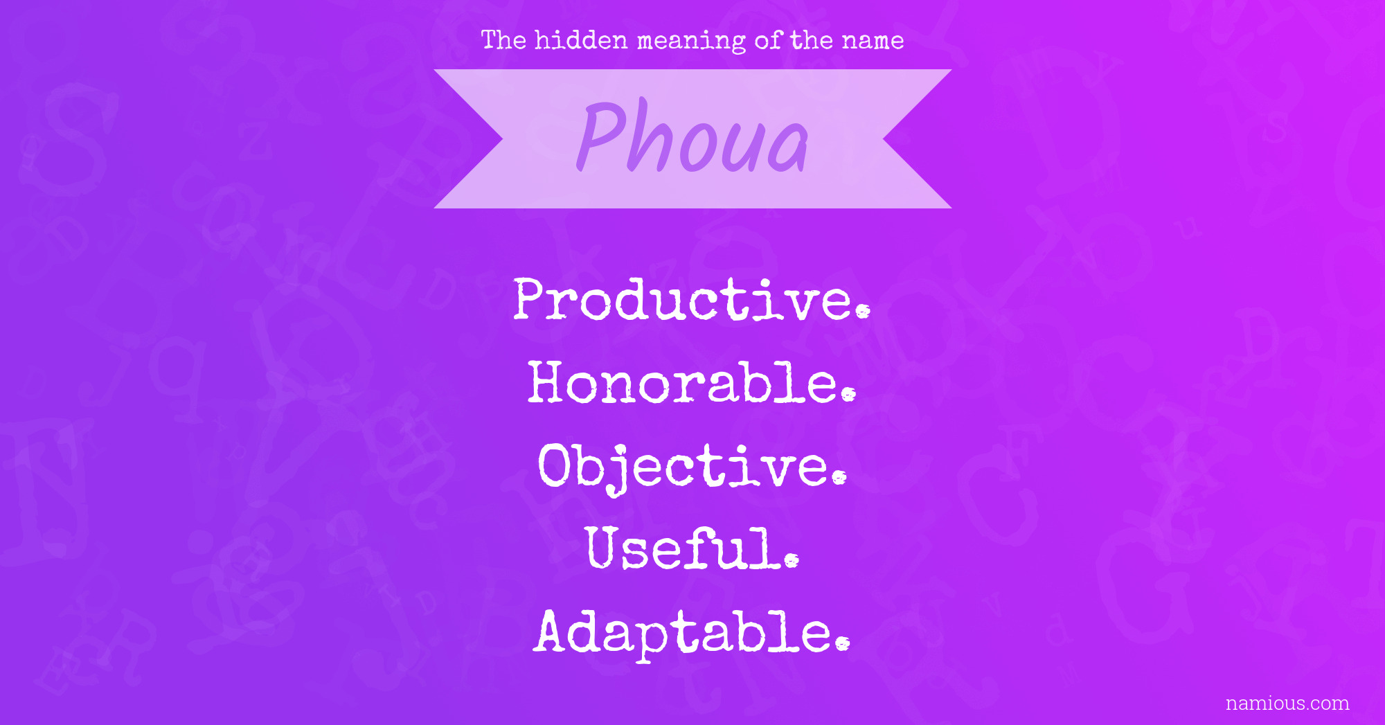 The hidden meaning of the name Phoua