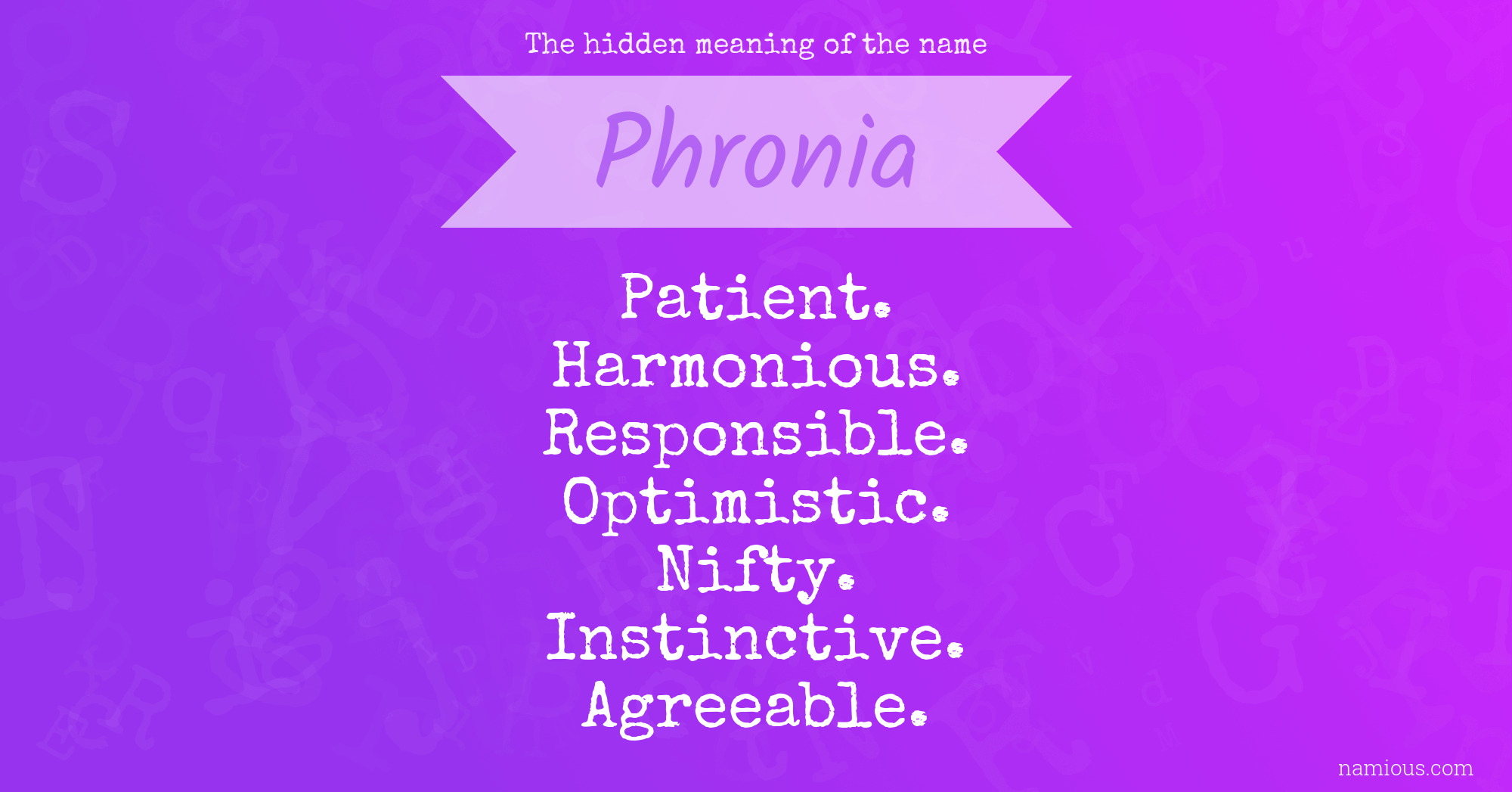 The hidden meaning of the name Phronia