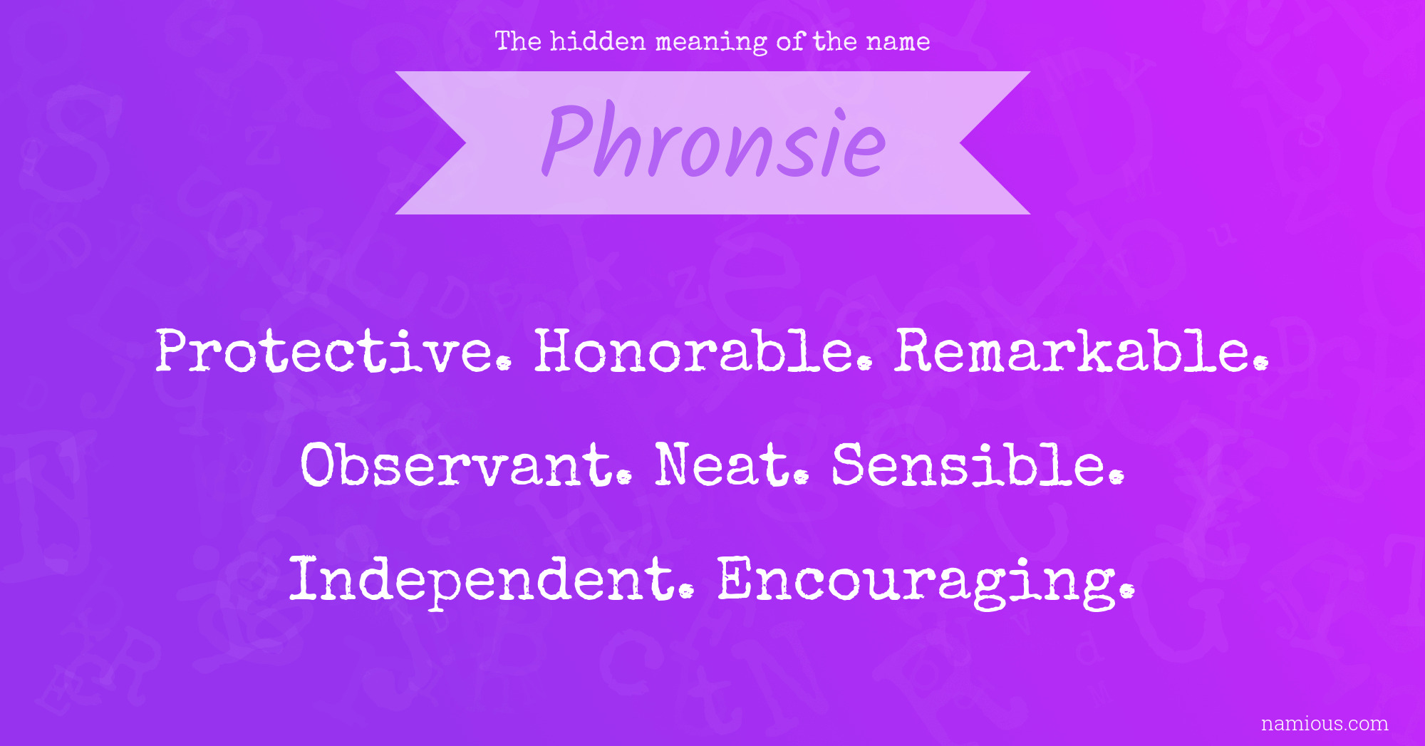 The hidden meaning of the name Phronsie