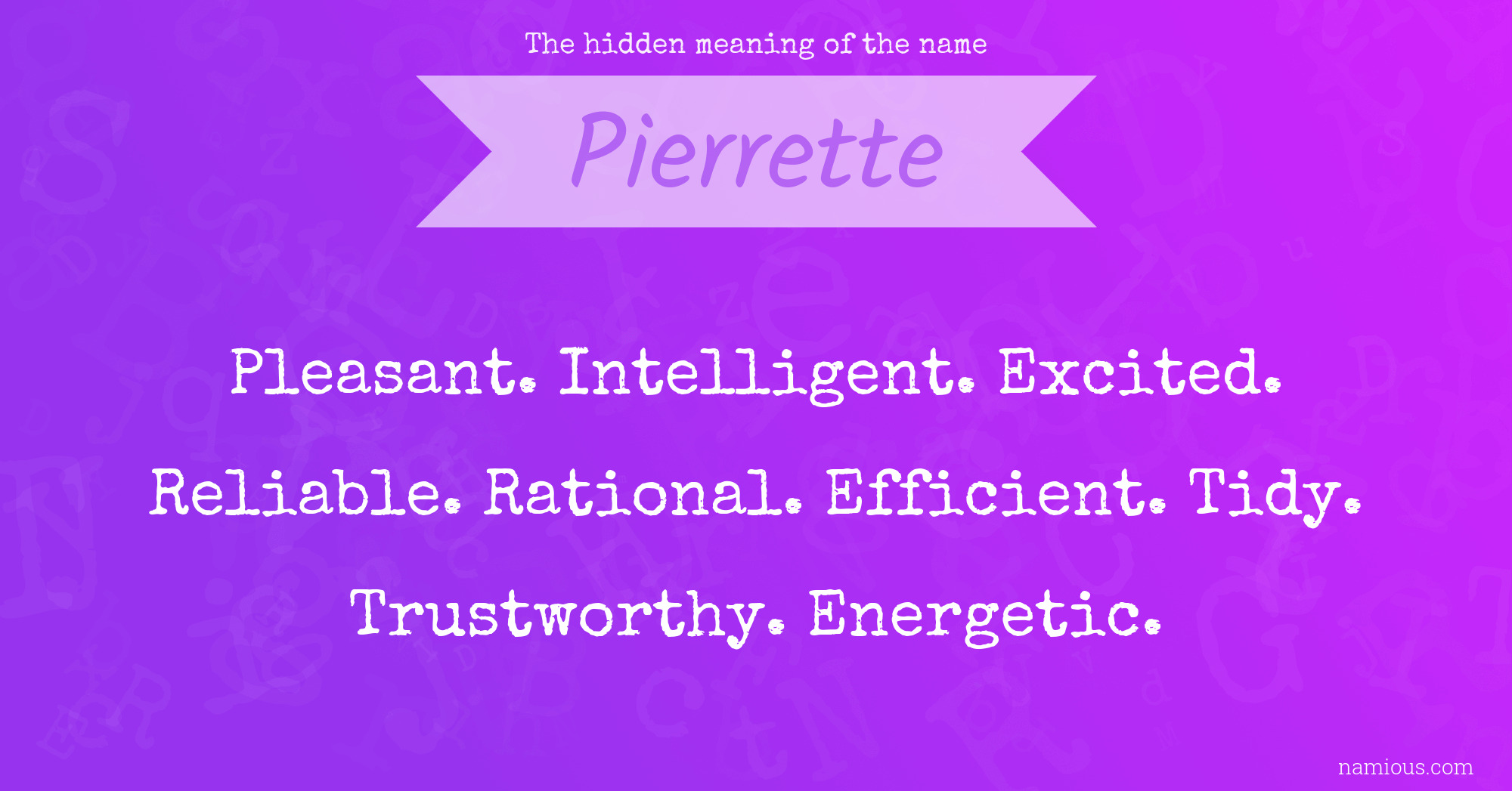 The hidden meaning of the name Pierrette