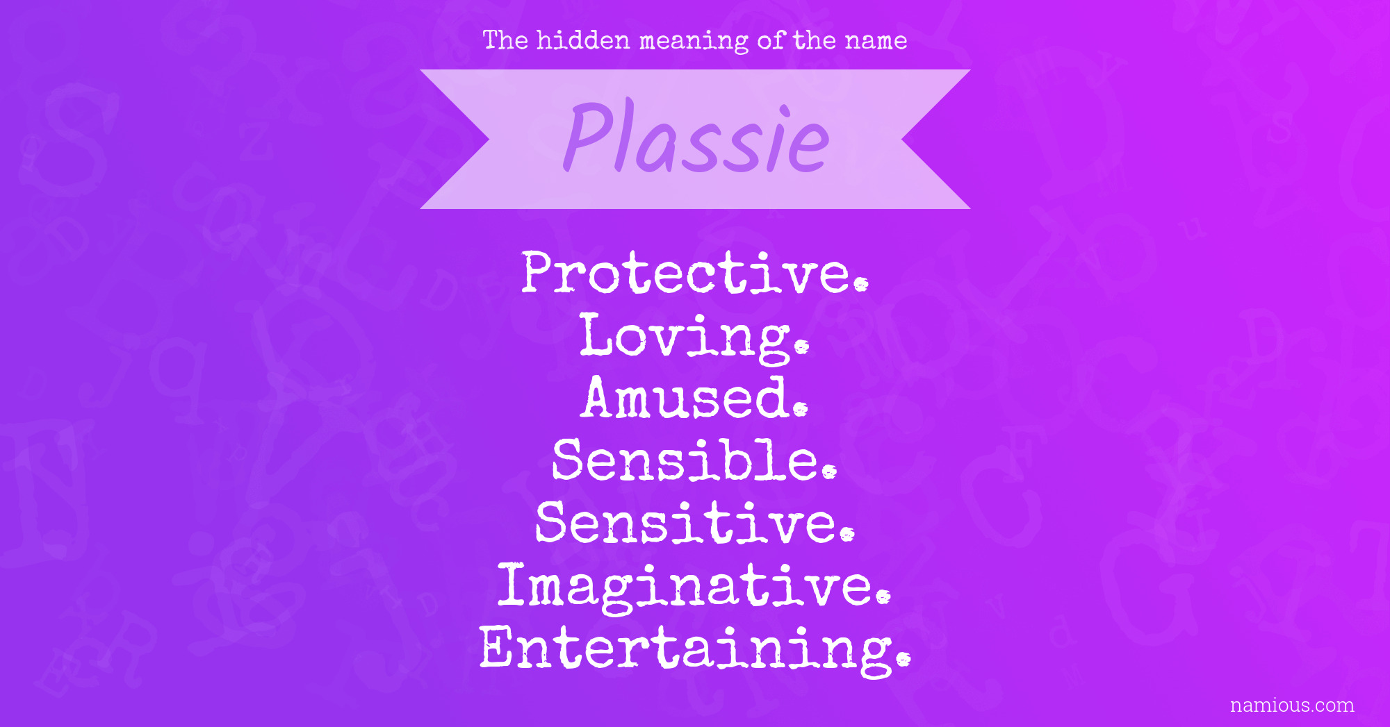 The hidden meaning of the name Plassie