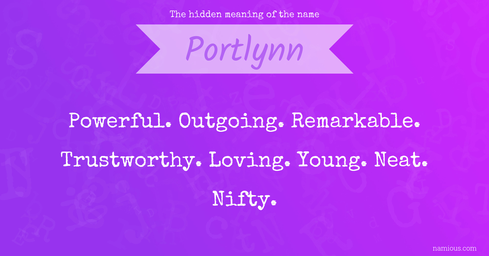 The hidden meaning of the name Portlynn