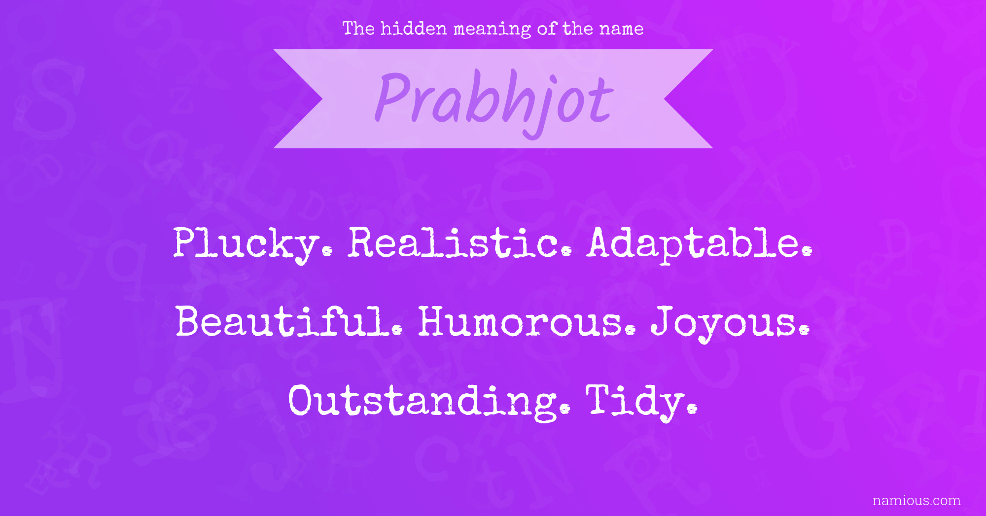 The hidden meaning of the name Prabhjot