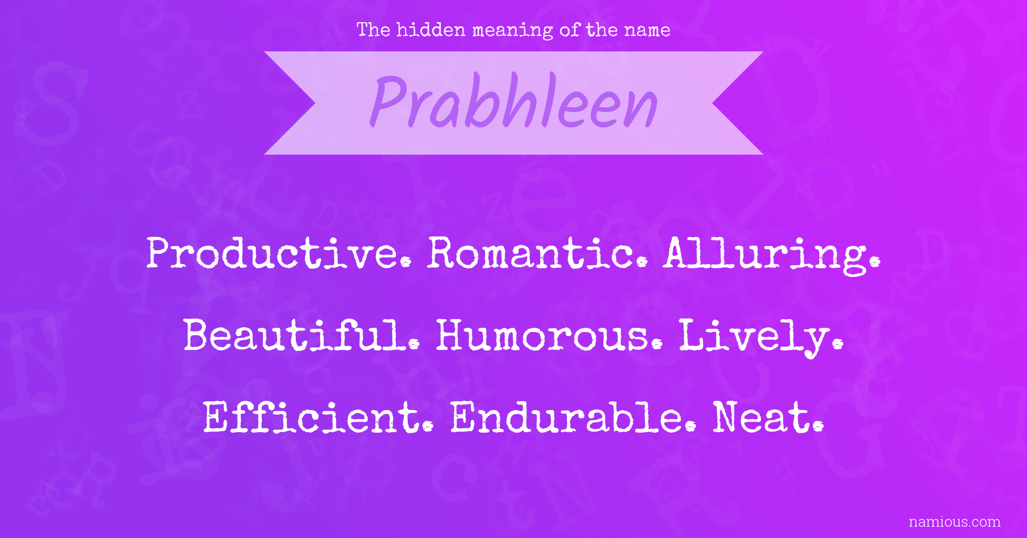 The hidden meaning of the name Prabhleen