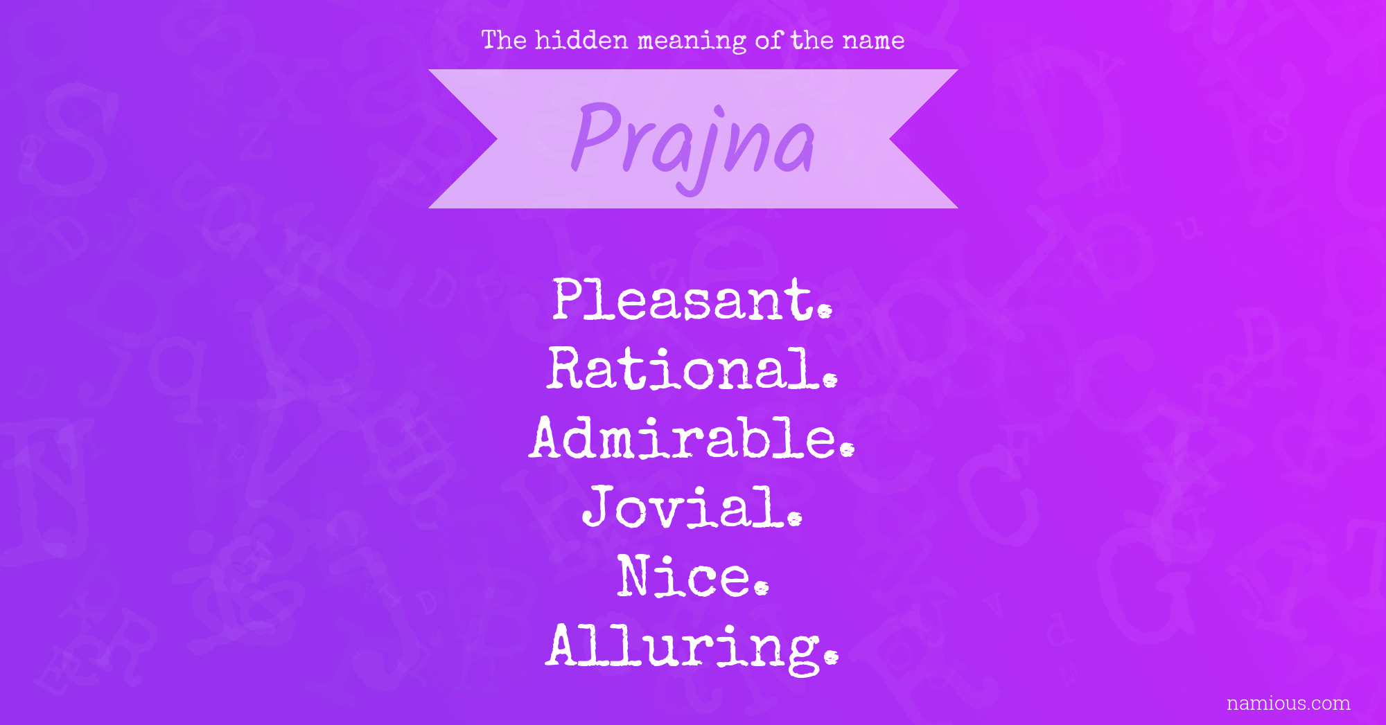 The hidden meaning of the name Prajna