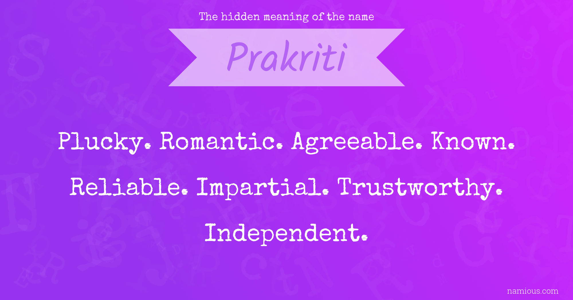 The hidden meaning of the name Prakriti