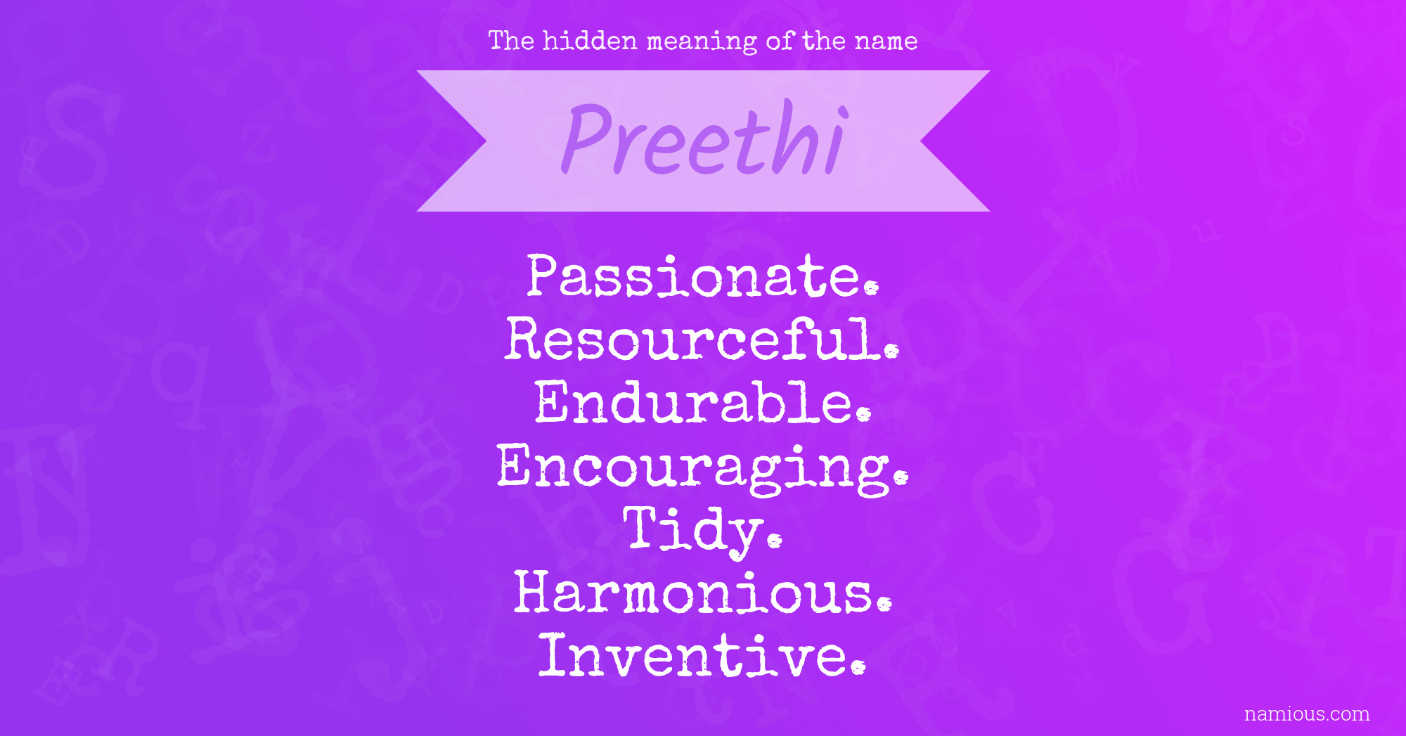 The hidden meaning of the name Preethi