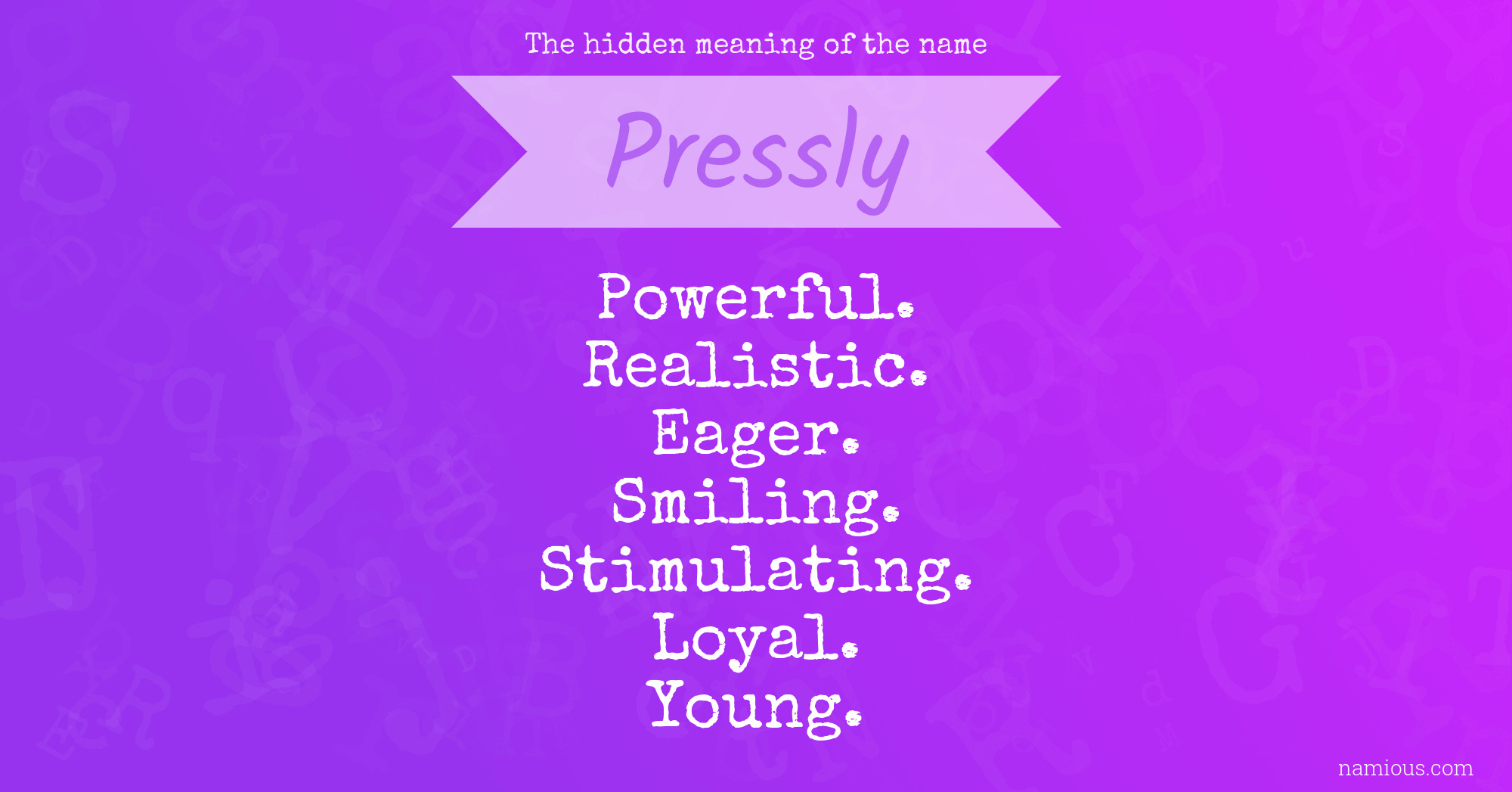 The hidden meaning of the name Pressly