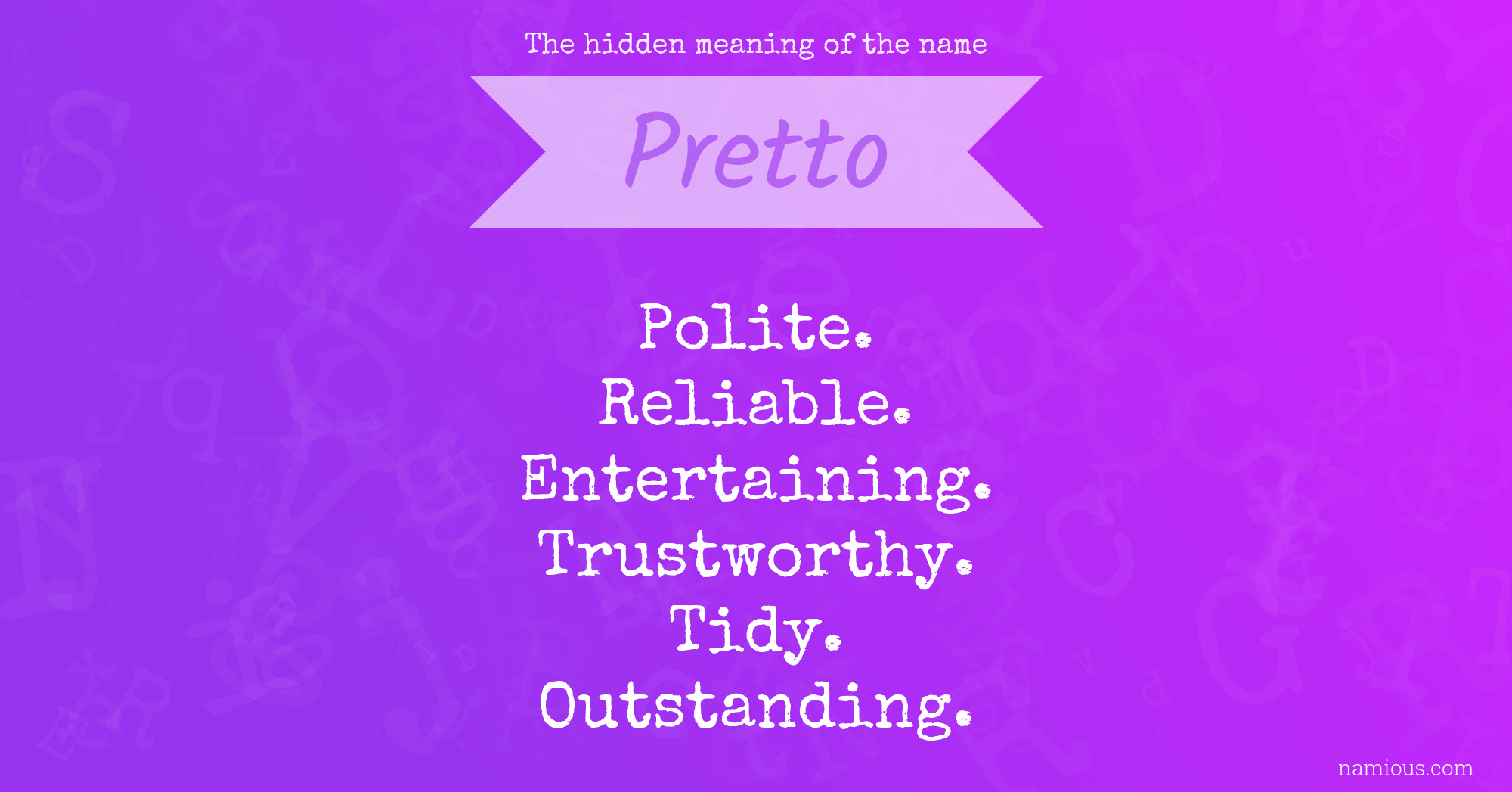 The hidden meaning of the name Pretto