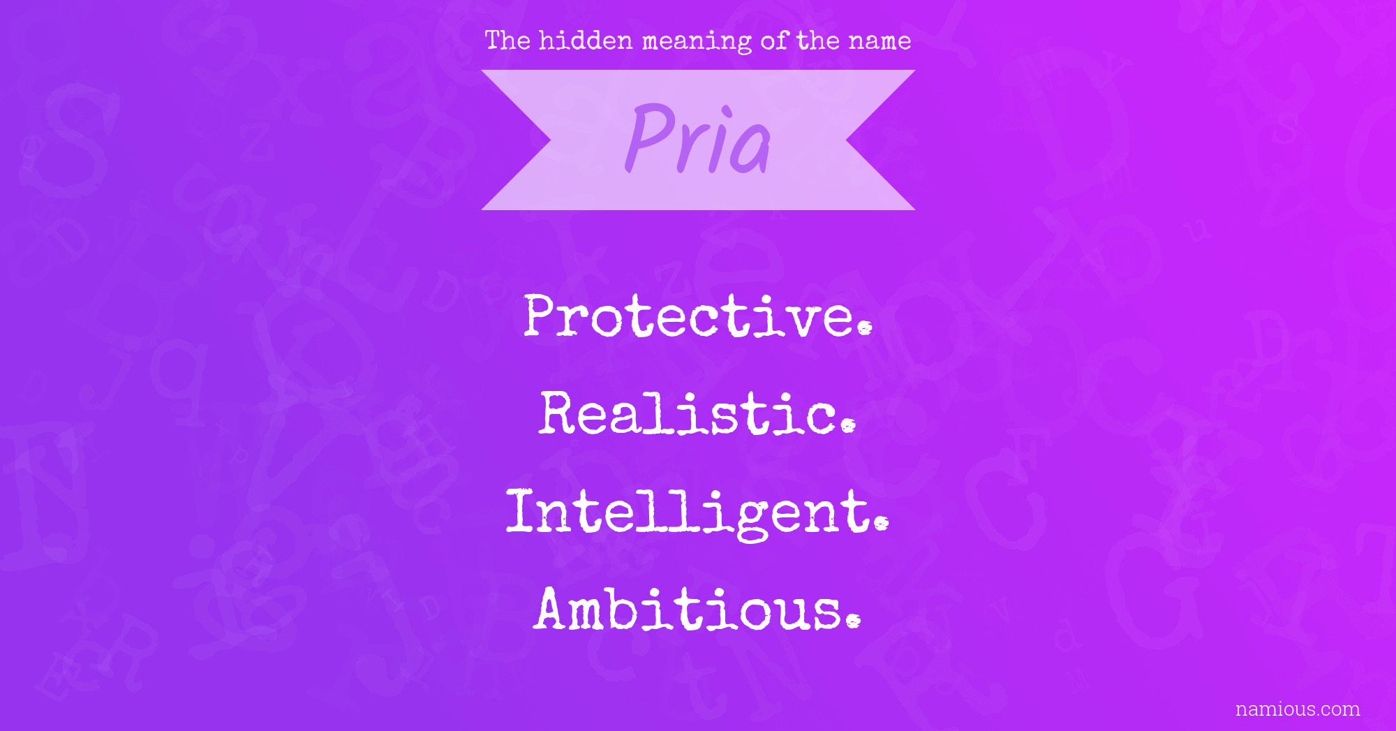 The hidden meaning of the name Pria