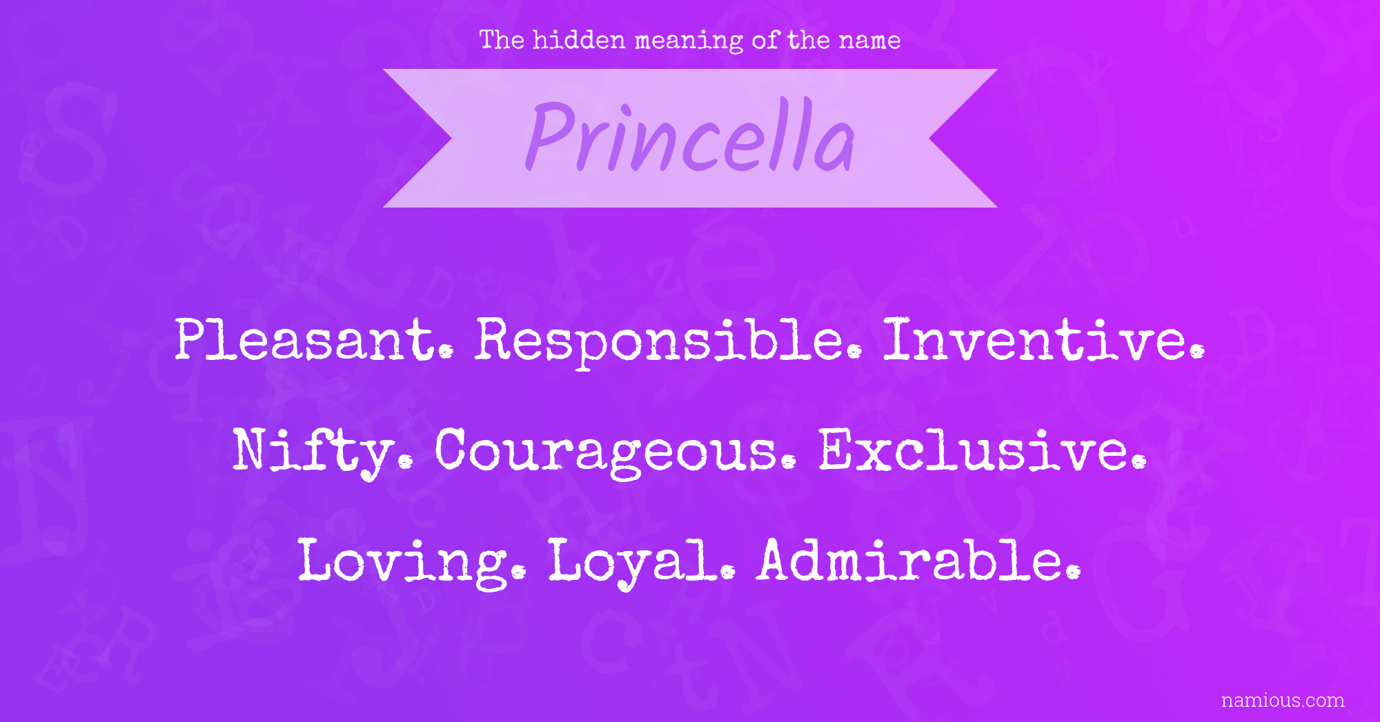 The hidden meaning of the name Princella