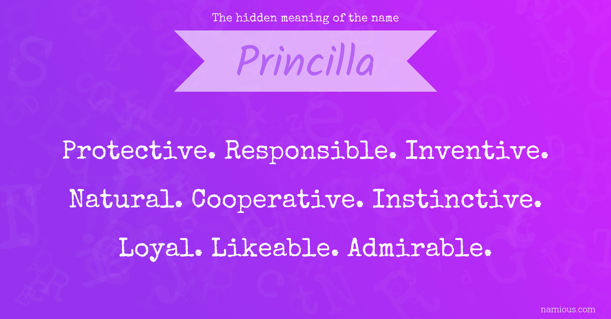 The hidden meaning of the name Princilla