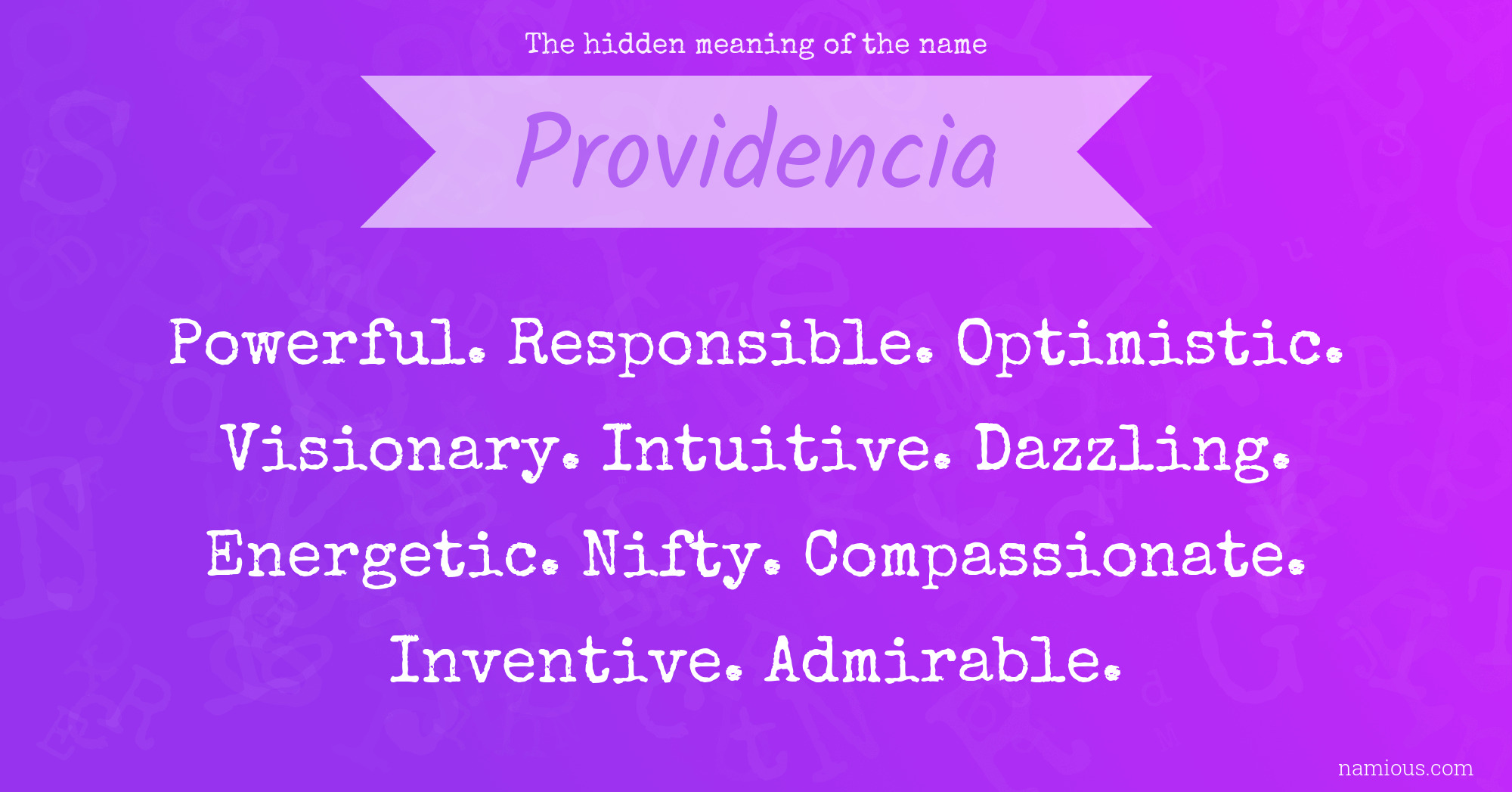 The hidden meaning of the name Providencia