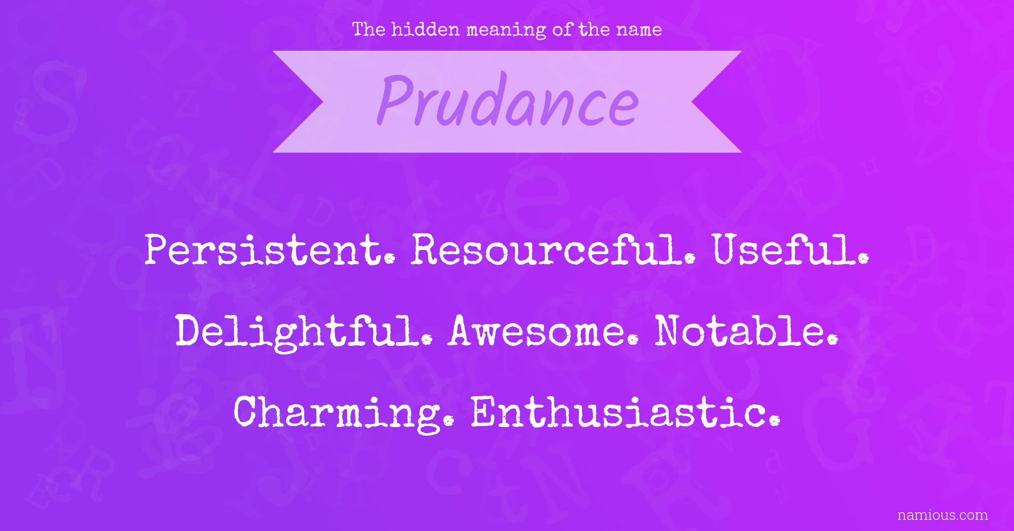 The hidden meaning of the name Prudance