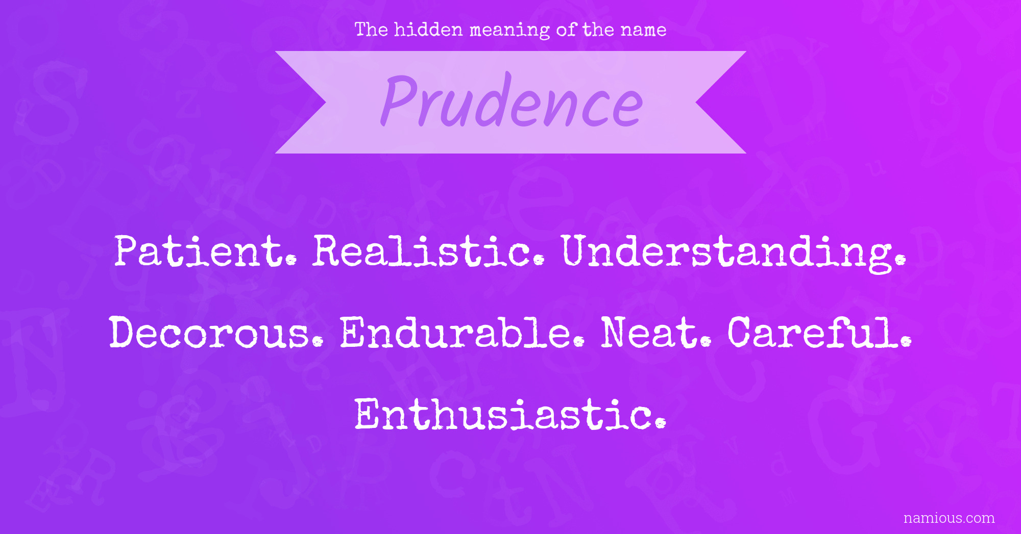 The Hidden Meaning Of The Name Prudence Namious