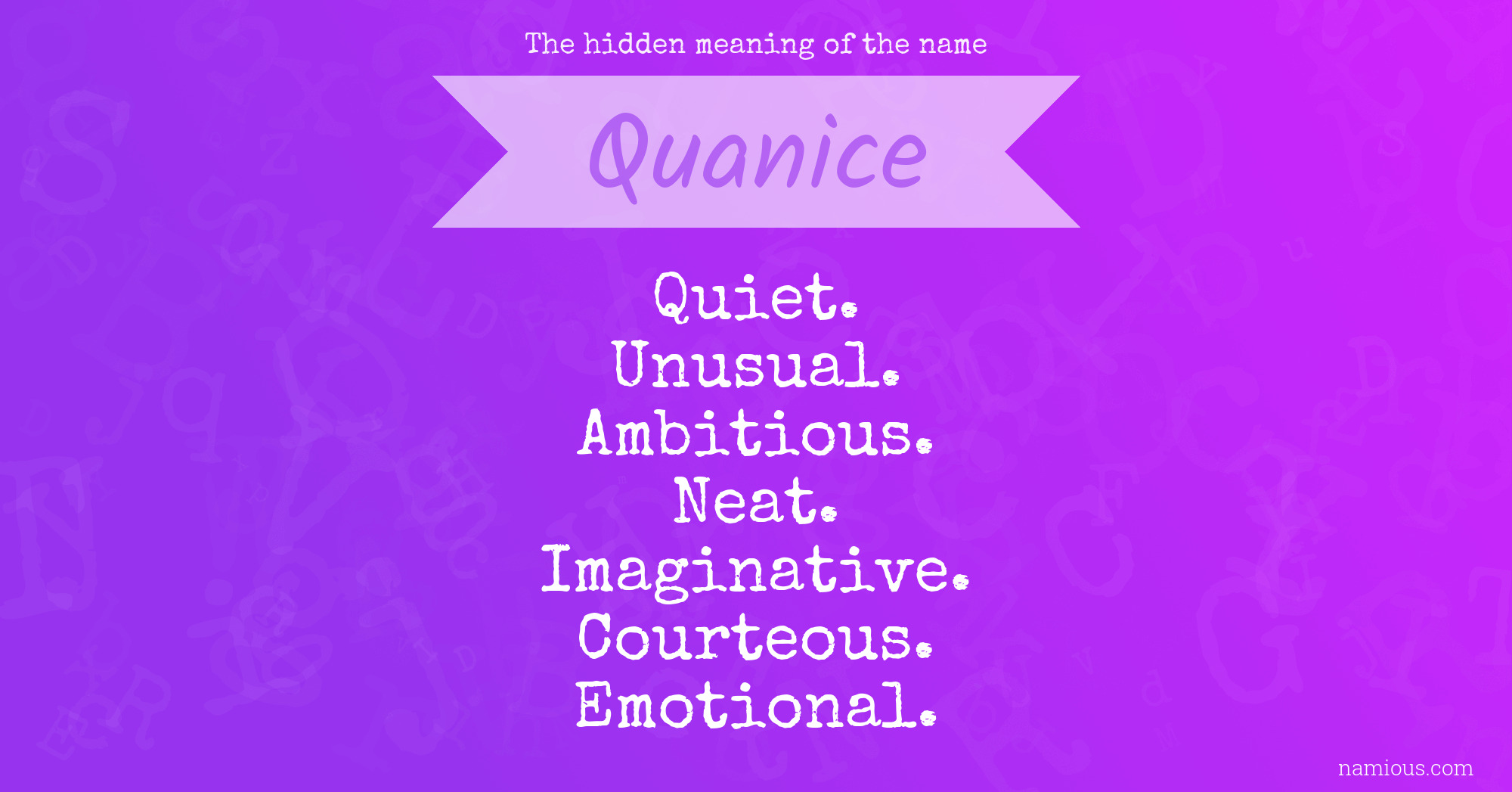 The hidden meaning of the name Quanice